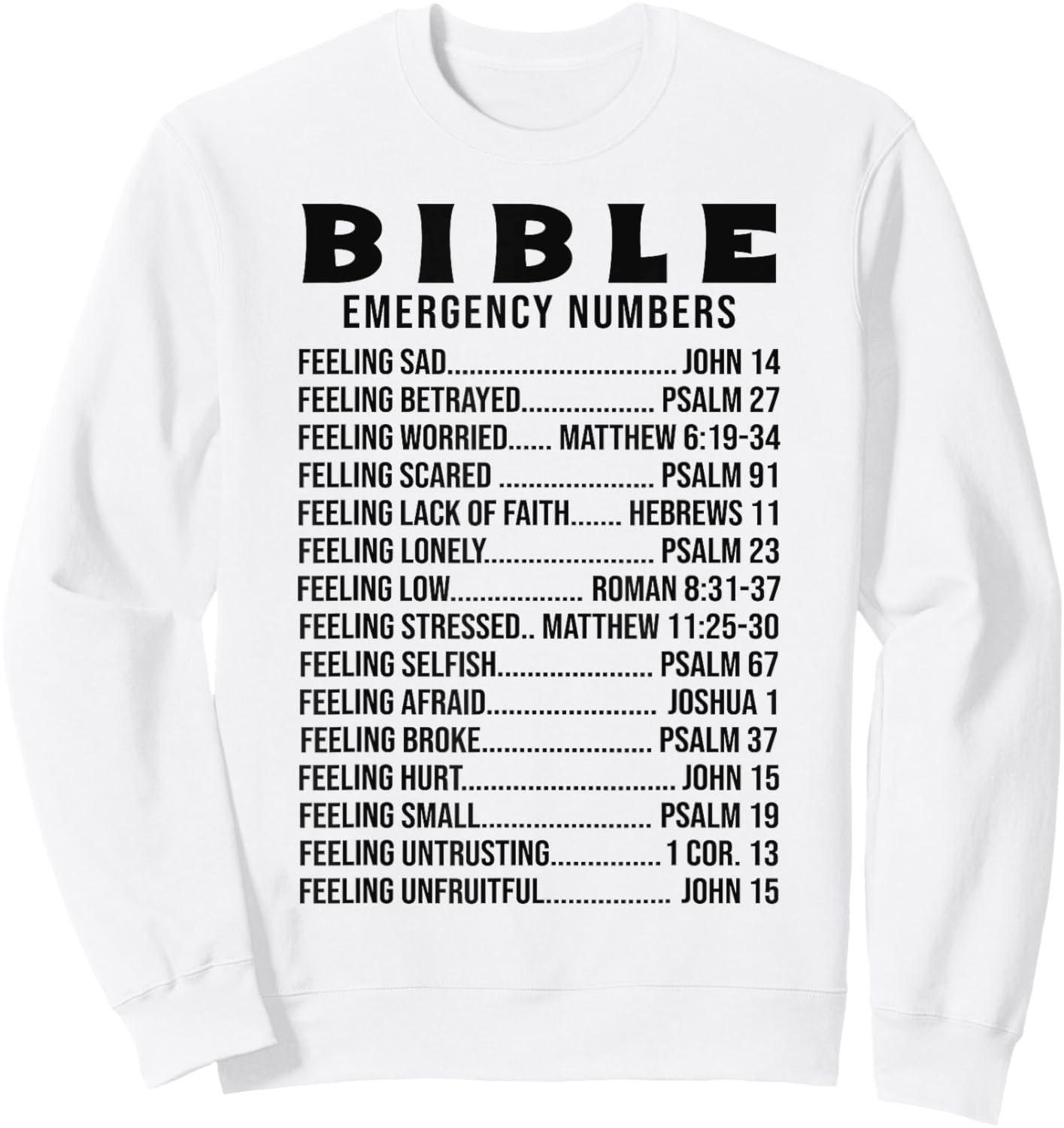 Bible Emergency Numbers Scripture Quotes Men Women Sweatshirt - Sweatshirt | White