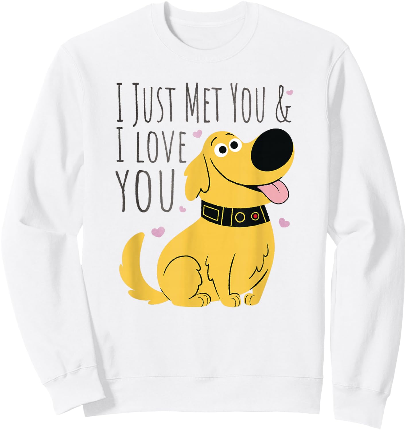 Disney Pixar UP Dug I Just Met You Quote Sweatshirt - Sweatshirt | White