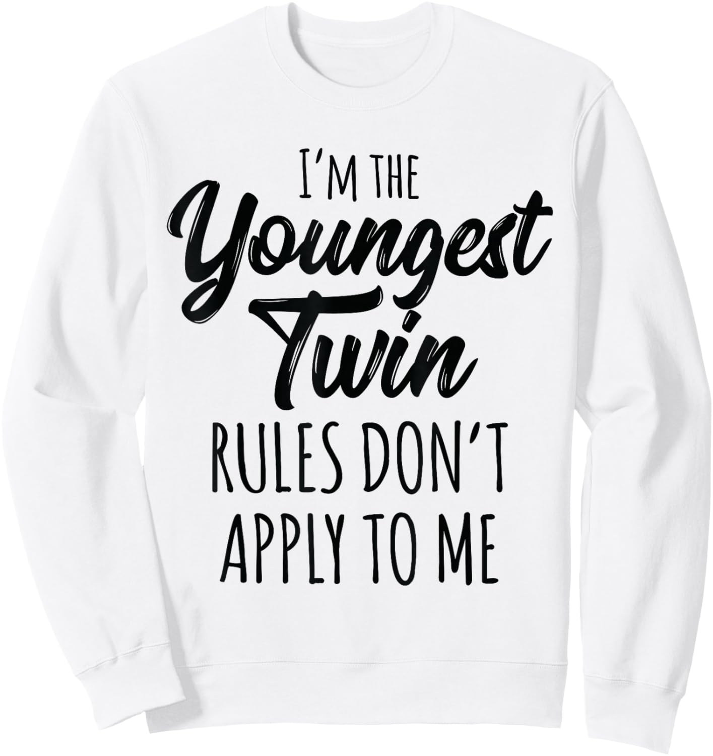 Twins Shirts Birthday Funny Siblings Youngest Twin Sweatshirt - Sweatshirt | White