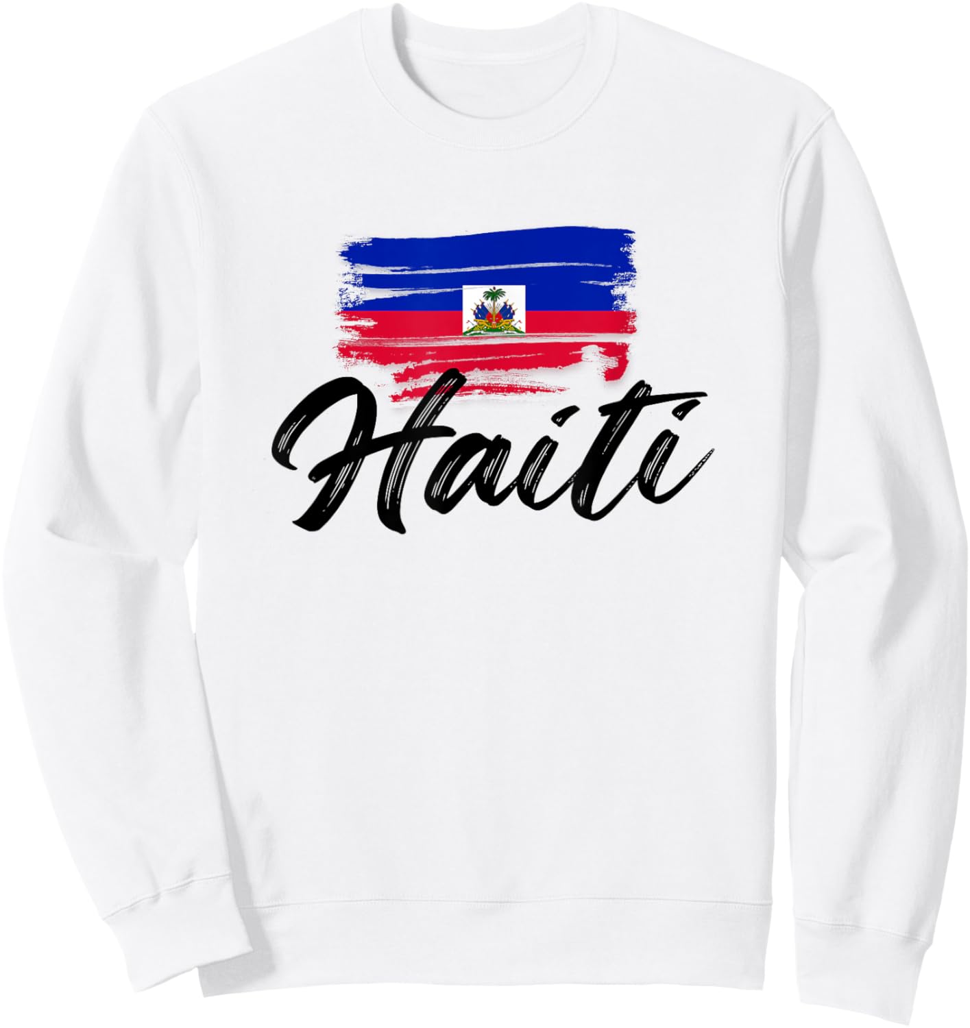 Haiti Flag Haitian Funny Haitians Pride Sweatshirt - Sweatshirt | White