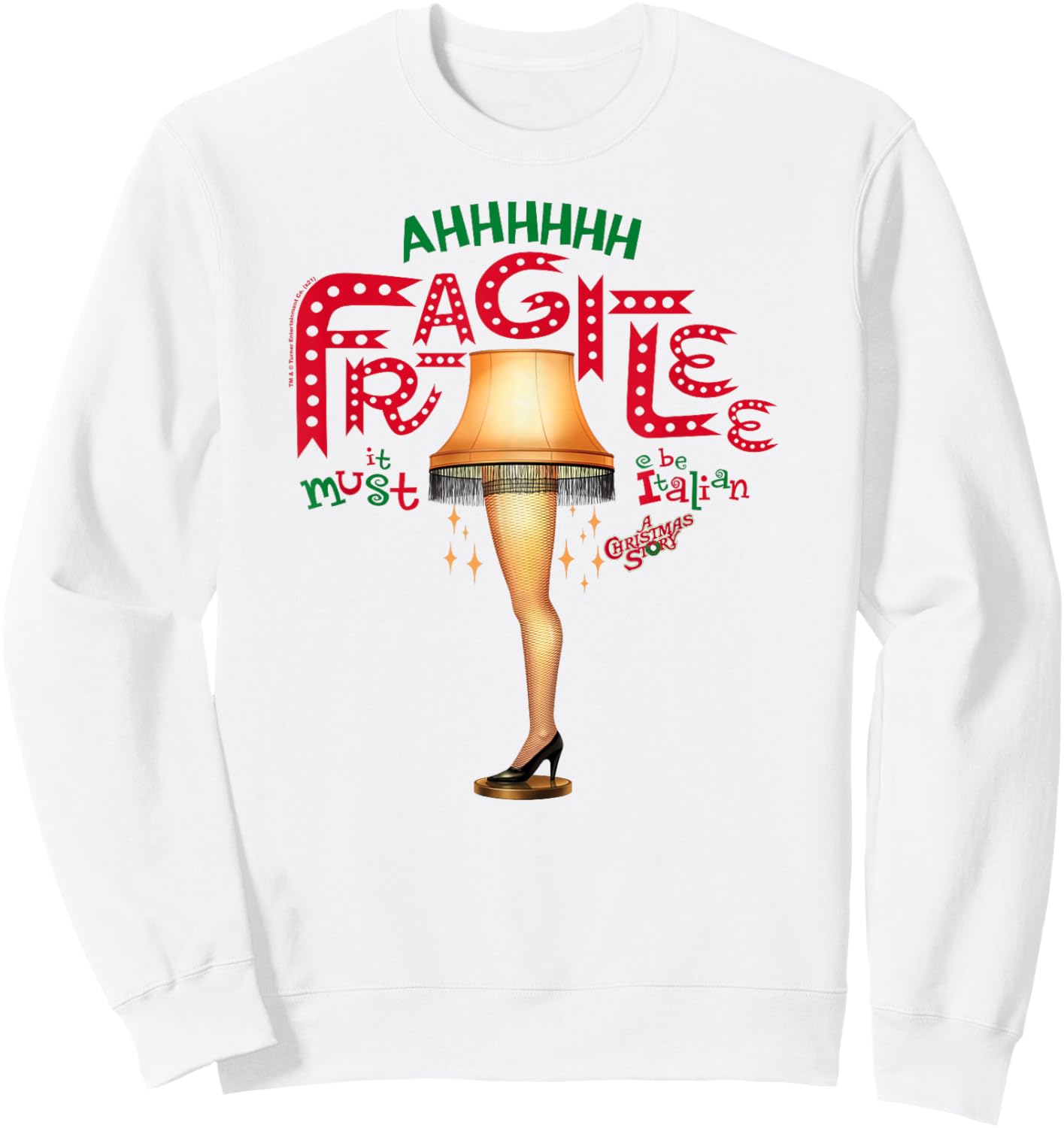 A Christmas Story Ahh Fragilee Leg Lamp Funny Holiday Sweatshirt - Sweatshirt | White
