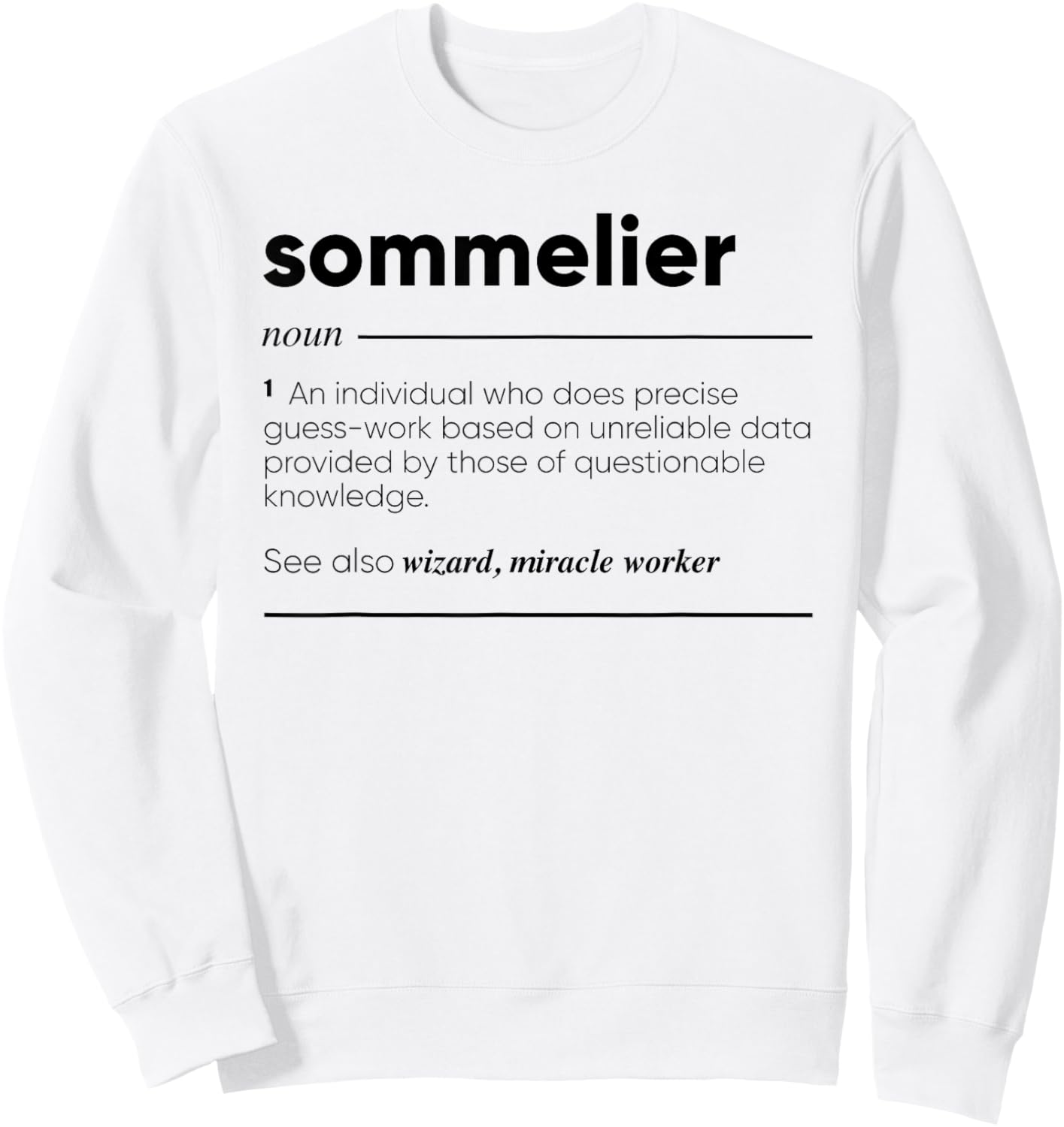 Sommelier Funny Definition Sweatshirt - Sweatshirt | White