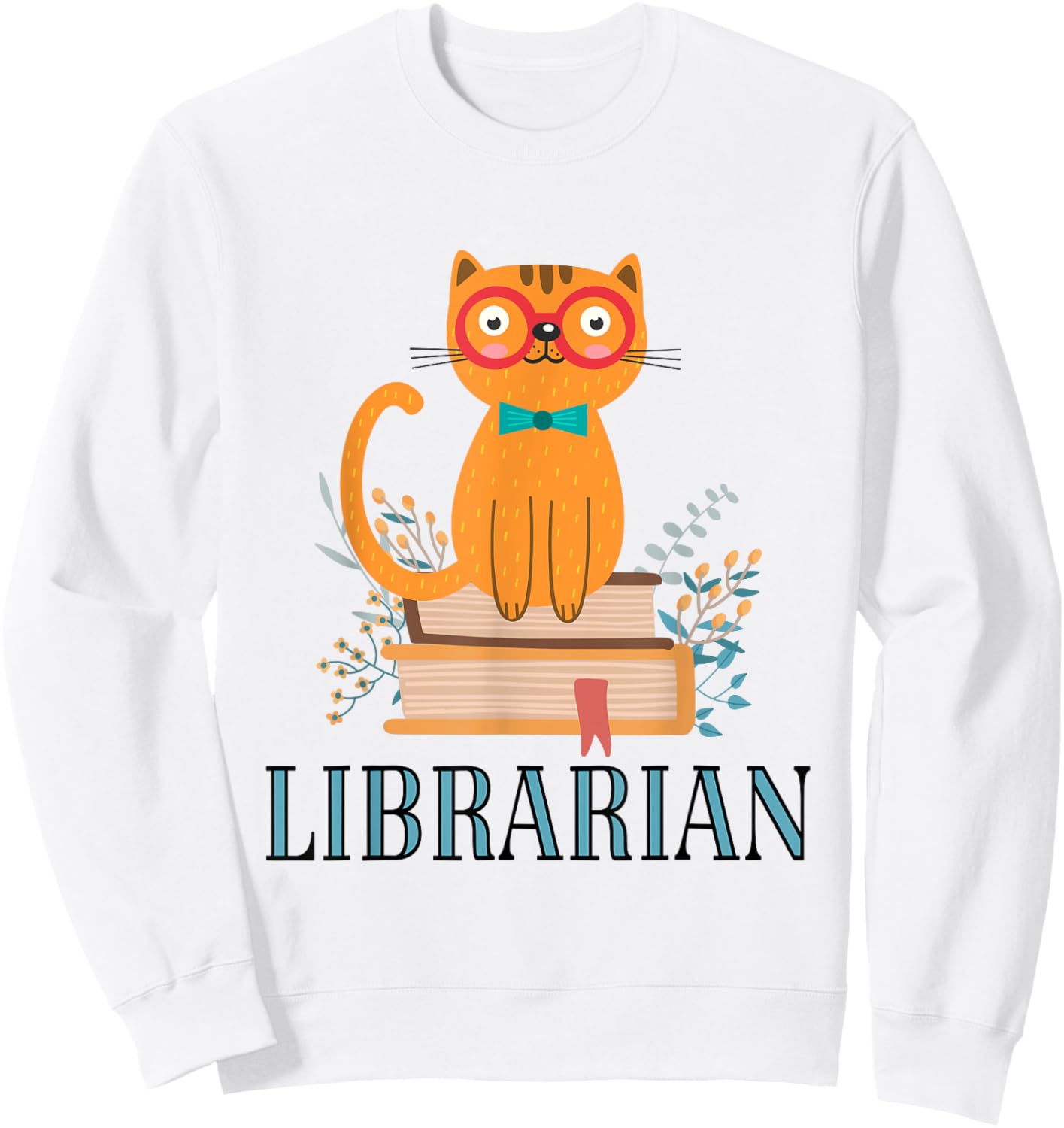 Librarian Reading Quote Sweatshirt - Sweatshirt | White