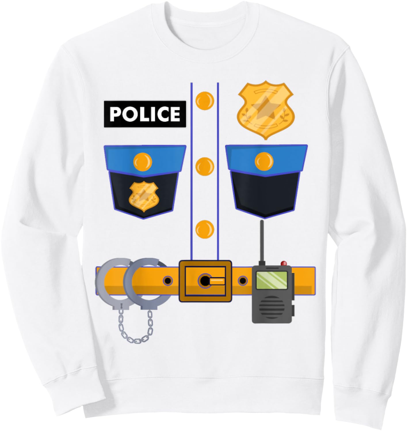 I'm A Police Officer Uniform Funny Halloween Costume Outfit Sweatshirt - Sweatshirt | White