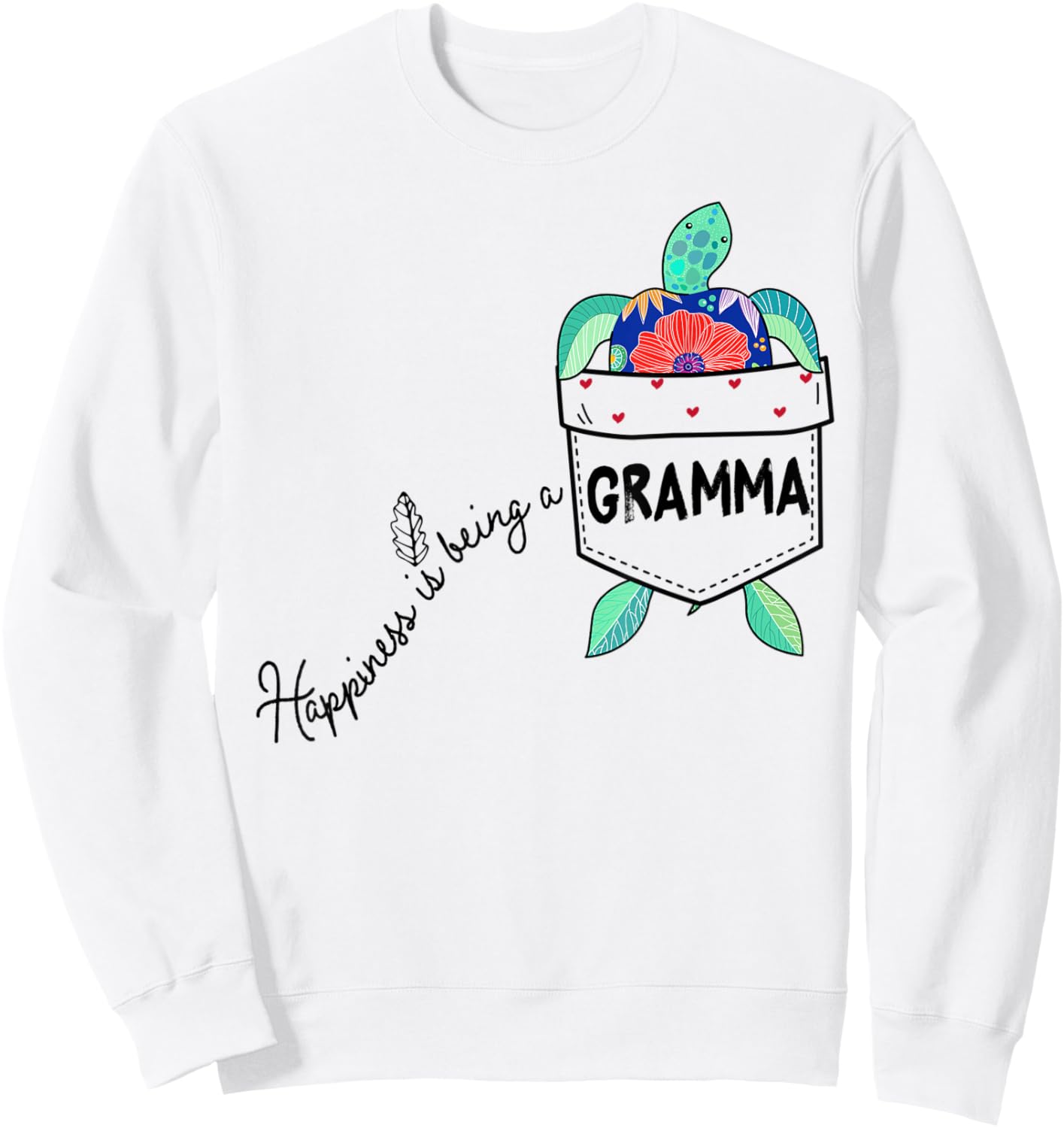 Happiness is being a Gramma Sea Turtle Ocean Animal Sweatshirt - Sweatshirt | White
