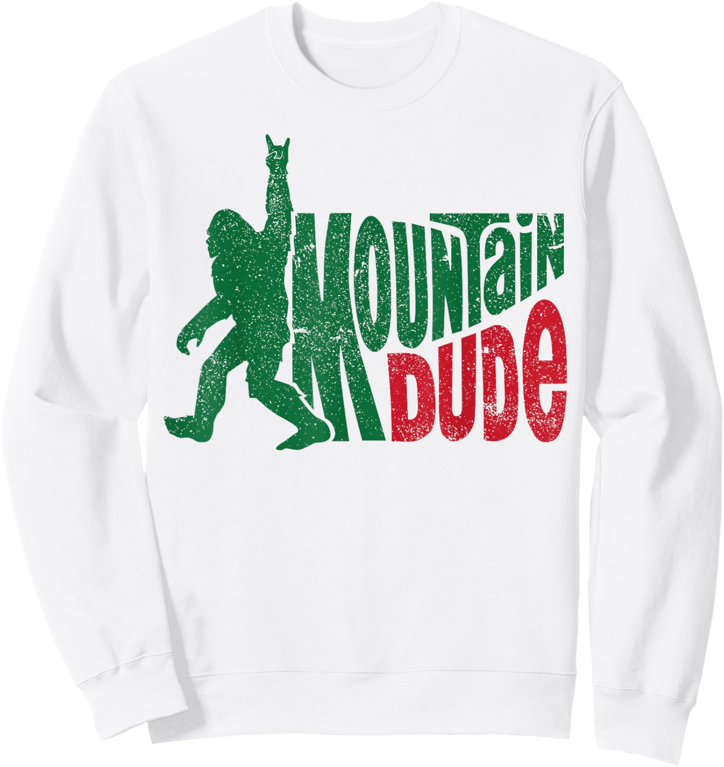 Mountain Dude Bigfoot Sasquatch Hiking Funny Sweatshirt - Sweatshirt | White