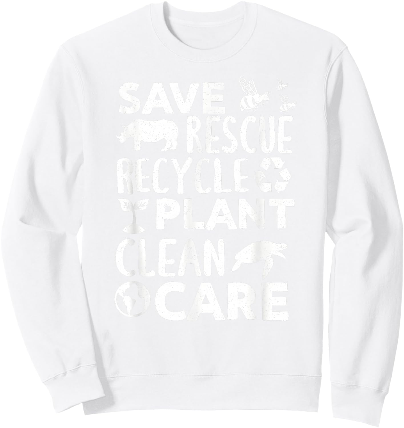 Happy Earth Day Save Rescue Recycle Funny Science Teacher Sweatshirt - Sweatshirt | White