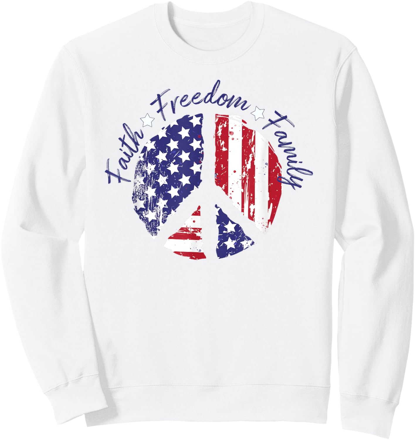 Patriotic Peace Sign USA Flag Faith Freedom Family Sweatshirt - Sweatshirt | White