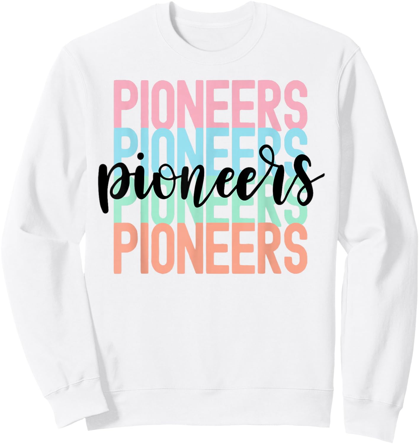 Pioneers Team Mascot School Spirit Game Night Sweatshirt - Sweatshirt | White