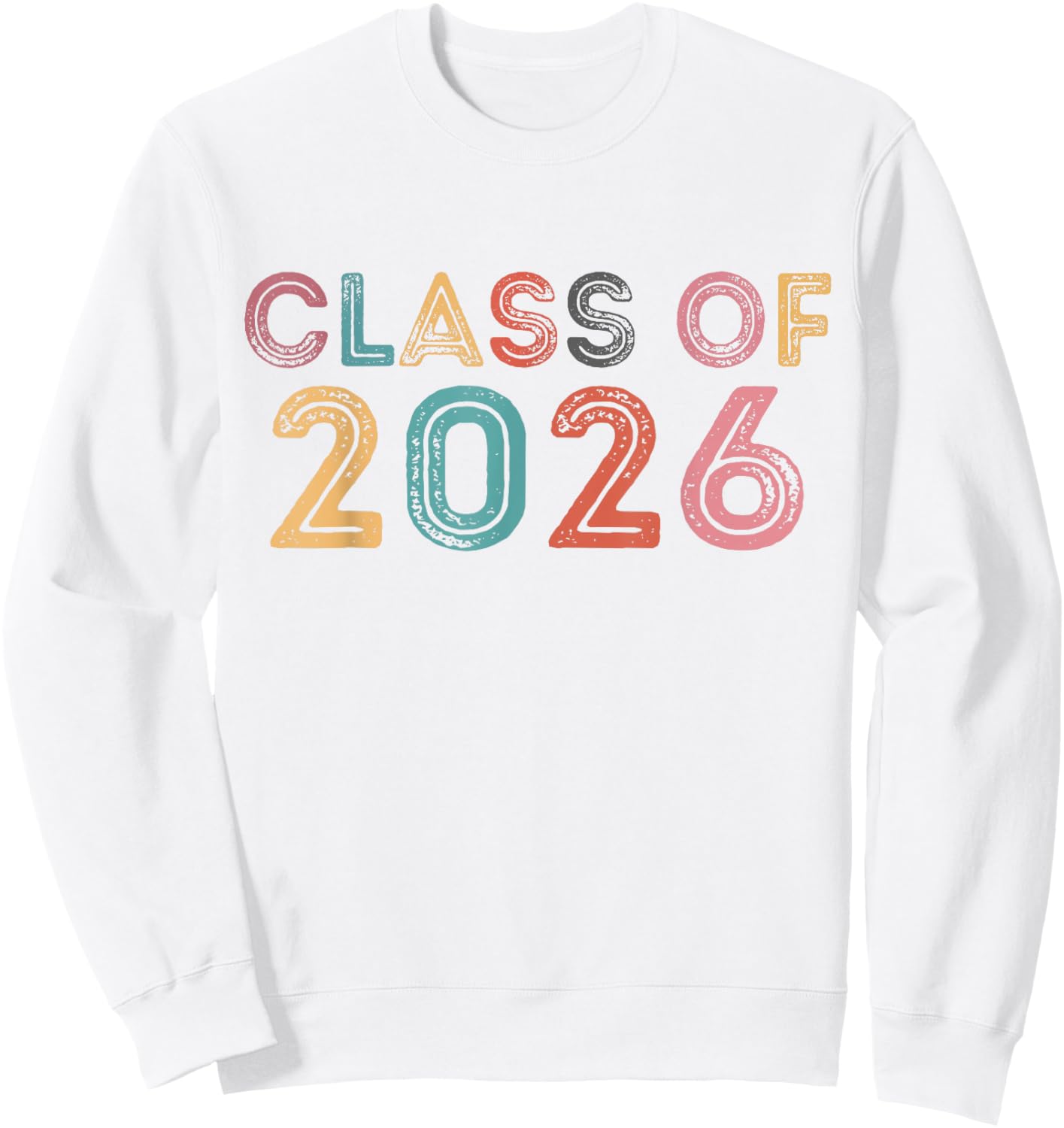 Class Of 2026 Grow With Me Graduation 2026 Sweatshirt - Sweatshirt | White