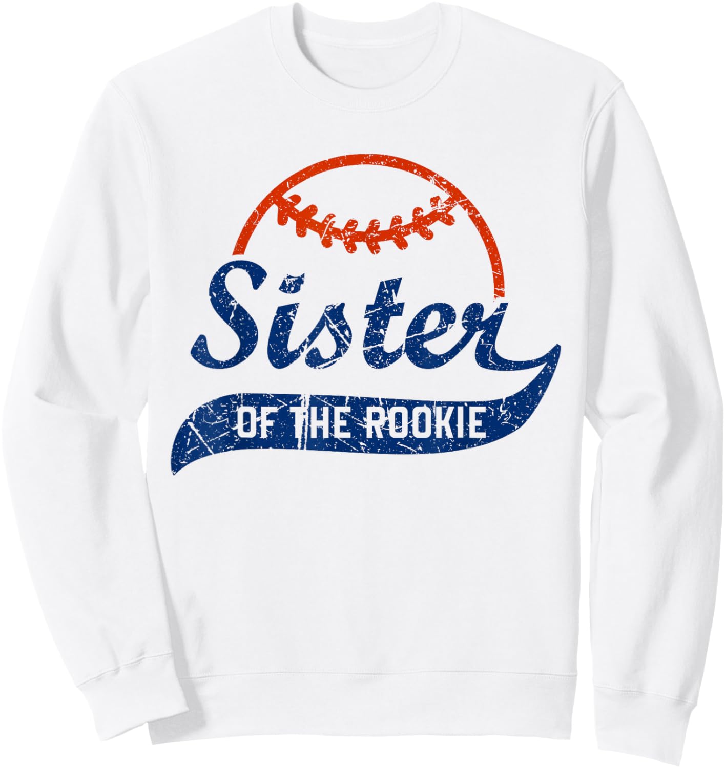 Funny Vintage Baseball Sister of the Rookie Sweatshirt - Sweatshirt | White