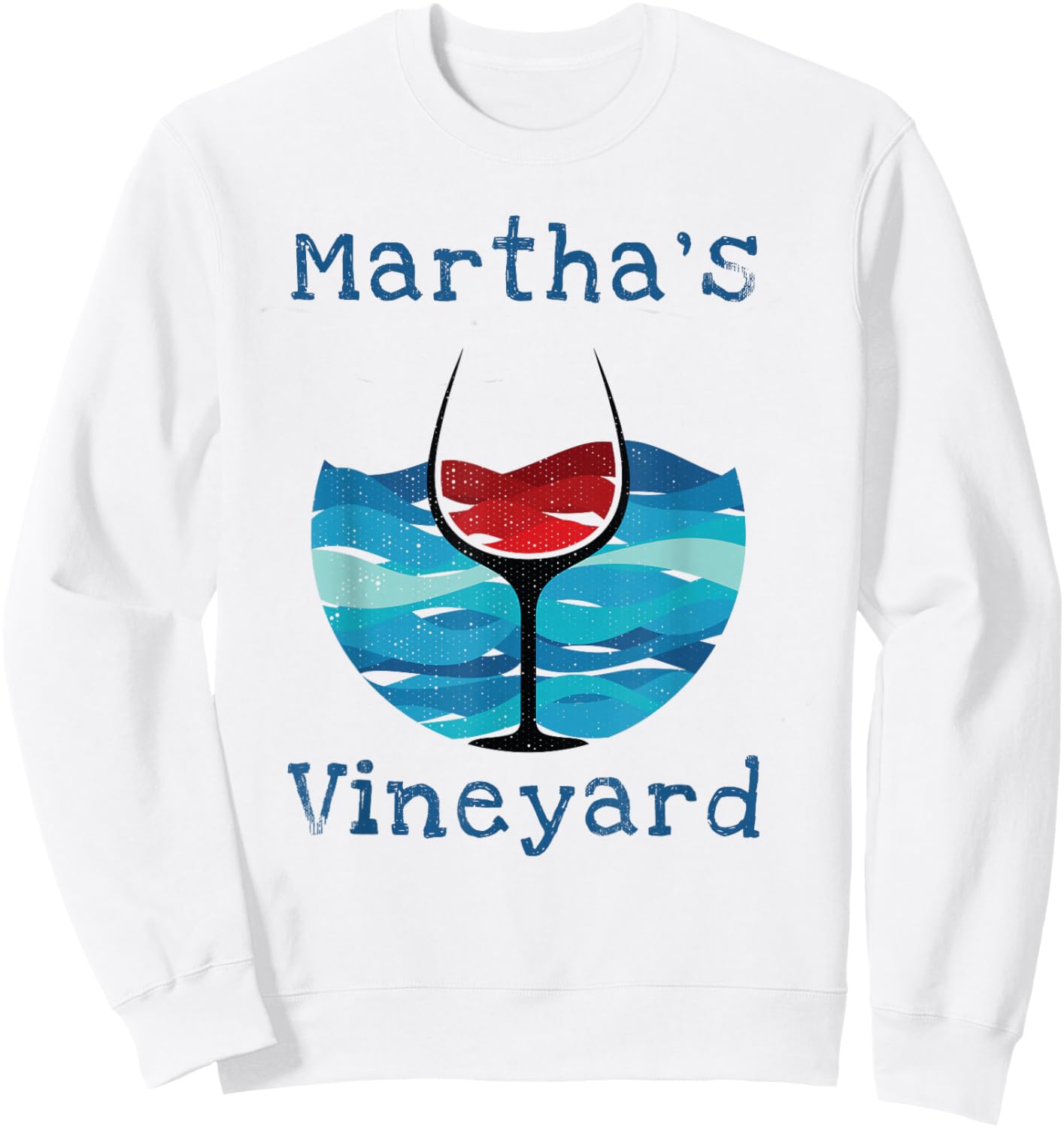 Martha's Vineyard Summer Vacation Wine Beach Winery Sweatshirt - Sweatshirt | White