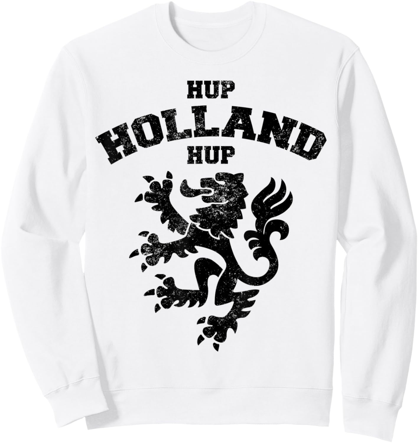 Hup Holland Hup Netherlands Soccer Jersey Football Fan Sweatshirt - Sweatshirt | White