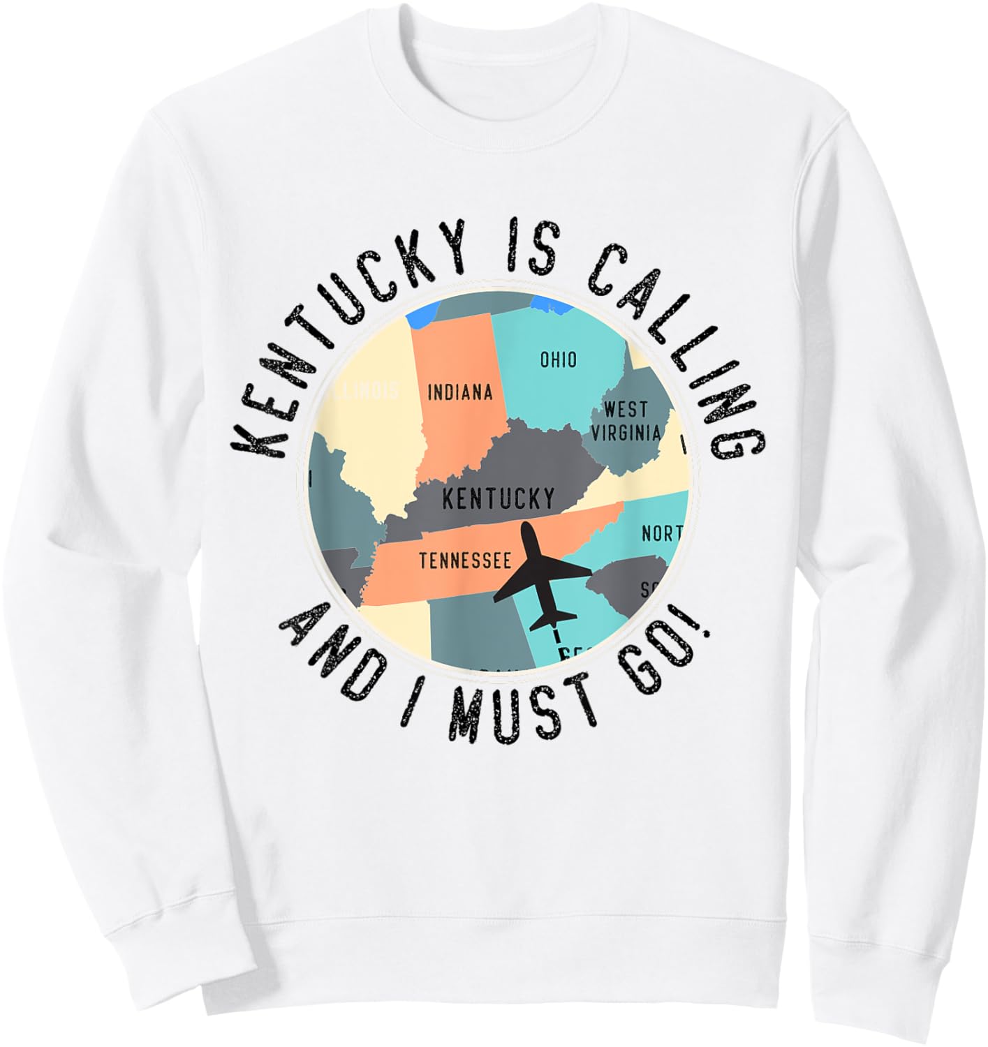 Kentucky Is Calling And I Must Go Kentucky State Sweatshirt - Sweatshirt | White