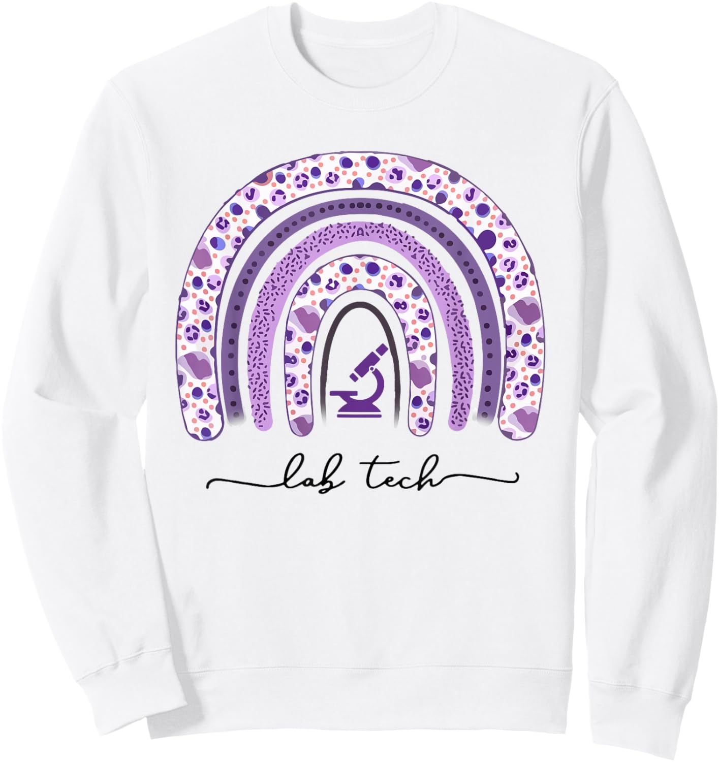 Laboratory Technician Rainbow Gift Lab Tech Sweatshirt - Sweatshirt | White