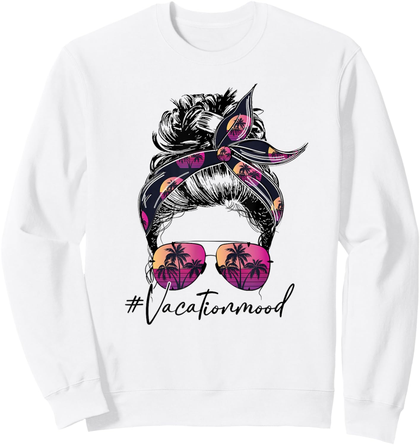 Vacation Mood Messy Bun Sunglasses Family Matching Sweatshirt - Sweatshirt | White