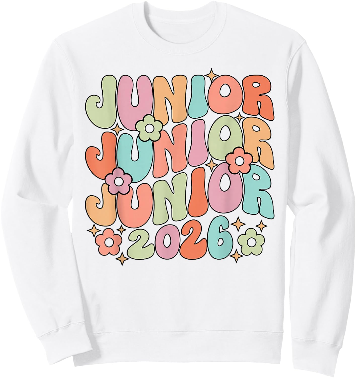 Groovy Junior 2026 Graduation Class Of 2026 Junior Sweatshirt - Sweatshirt | White