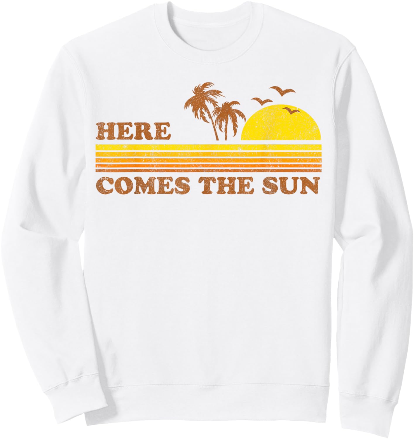 Vintage Here Comes The Sun Beach Retro Sunset 70's Gift Men Women Kids Sweatshirt - Sweatshirt | White