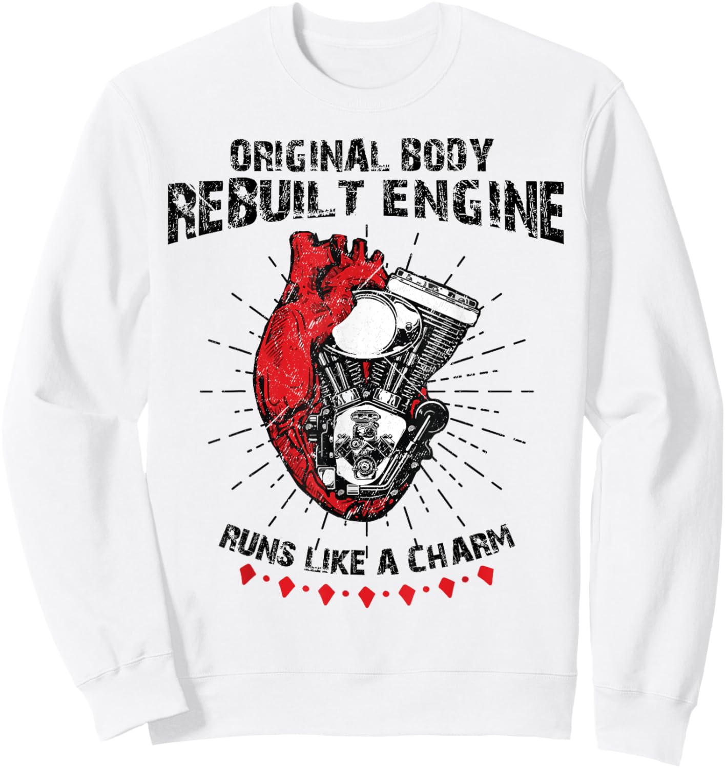 Funny Open Heart Surgery Original Body Rebuilt Engine Sweatshirt - Sweatshirt | White