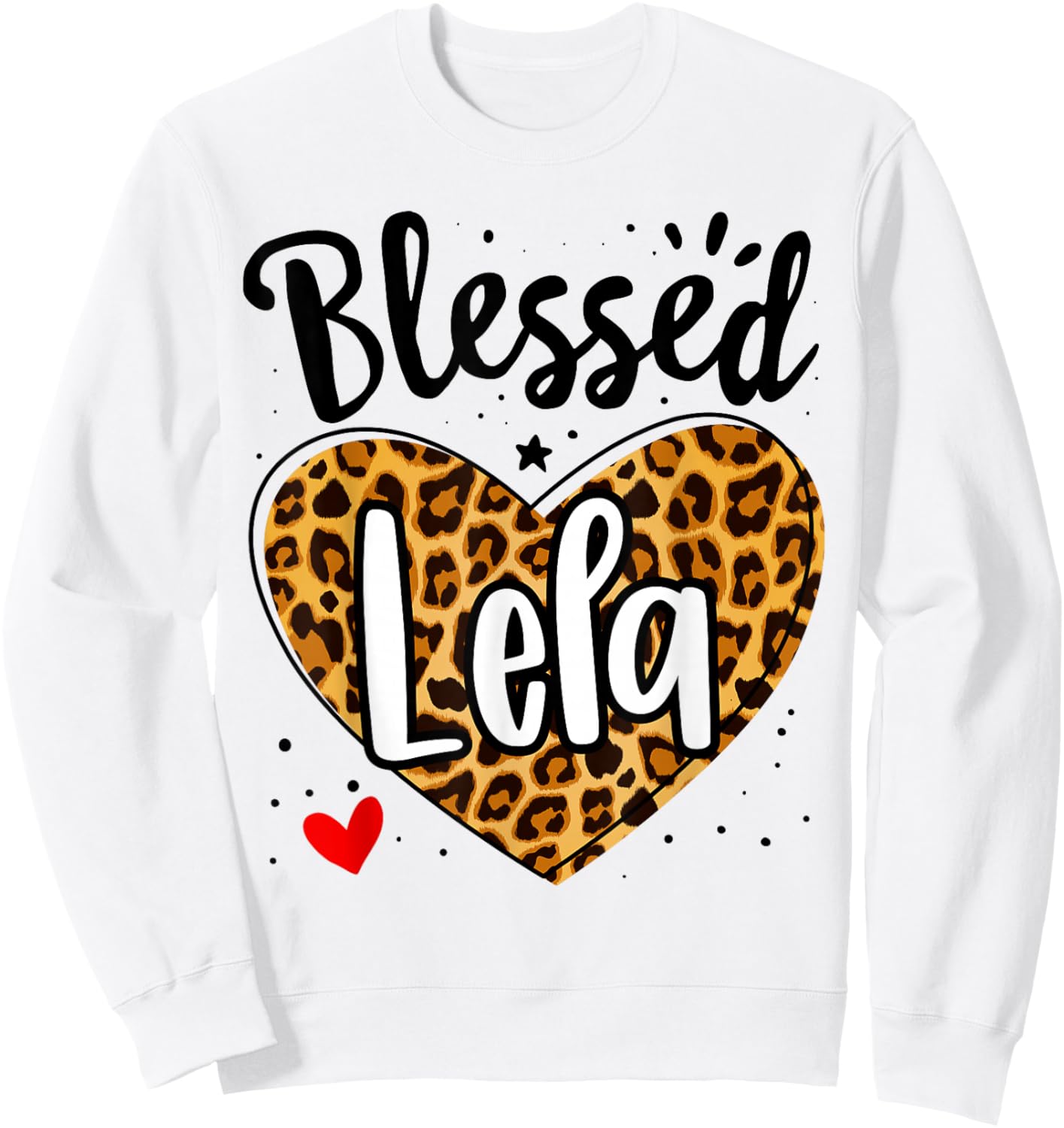 Blessed Lela Leopard Print Nana Mother's Day Grandma Mama Sweatshirt - Sweatshirt | White