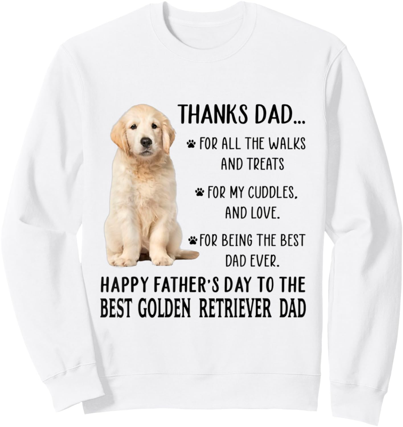 Dog Dad Happy Father's Day To The Best Golden Retriever Dad Women Kids Sweatshirt - Sweatshirt | White