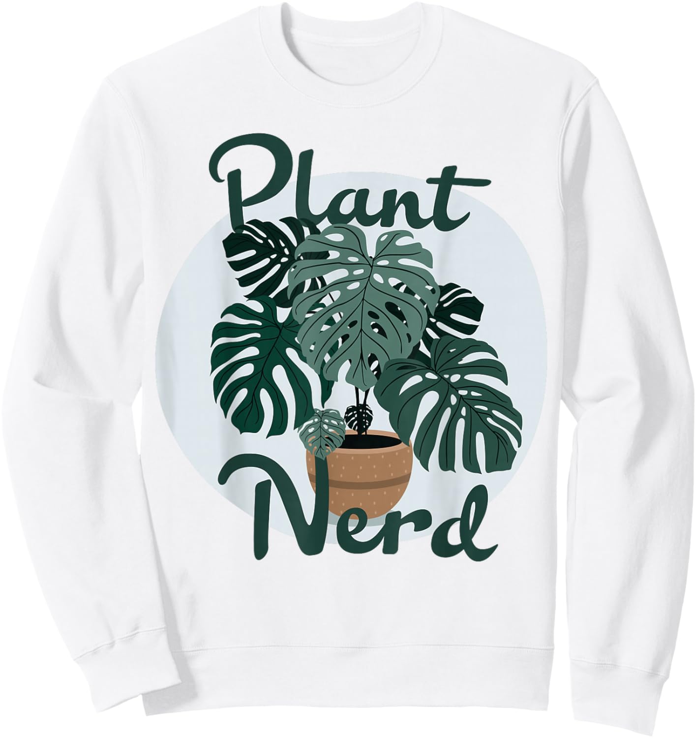 Plant Nerd Monstera Sweatshirt - Sweatshirt | White