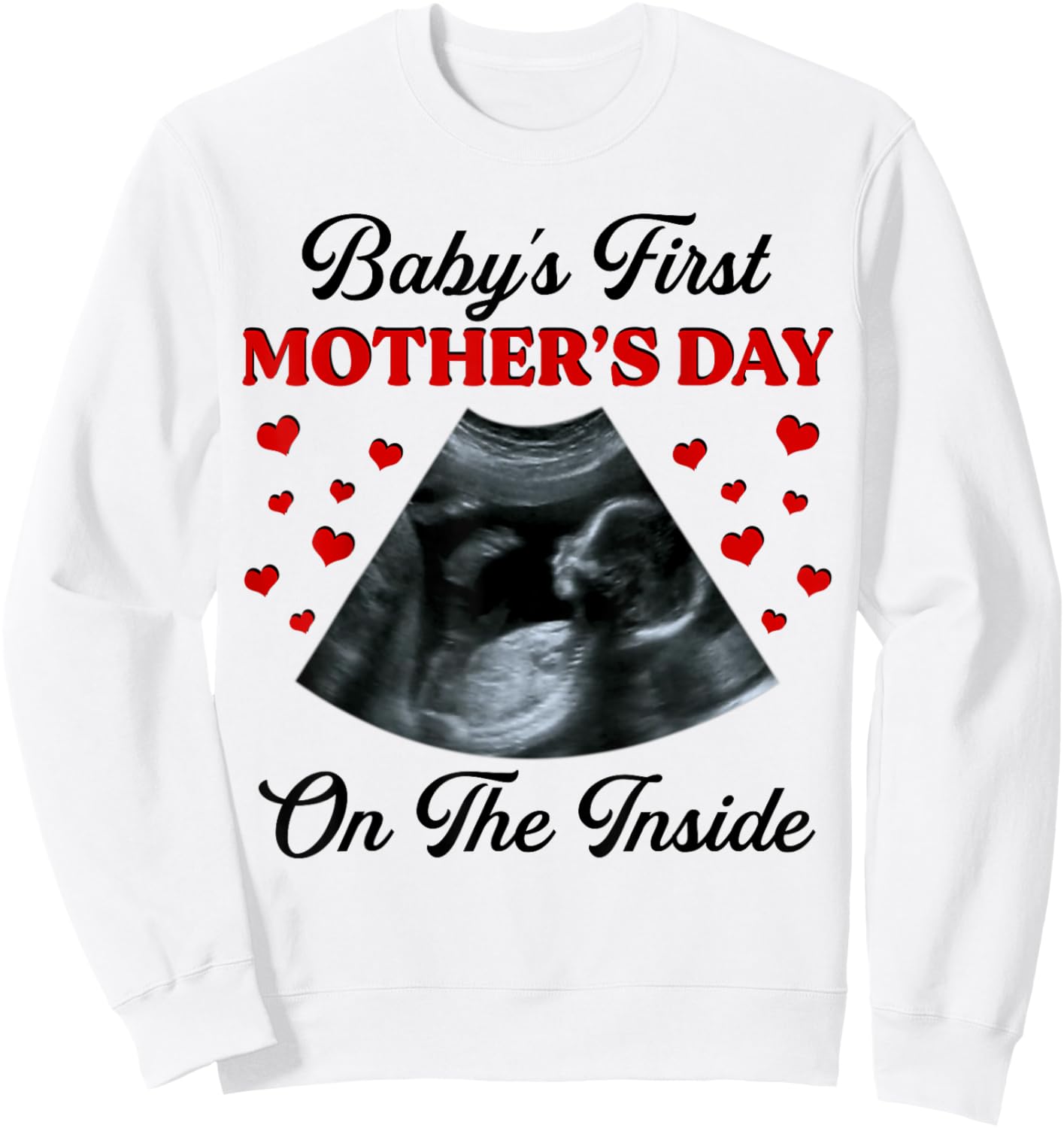 Baby's First Mother's Day On The Inside Pregnant Mom Sweatshirt - Sweatshirt | White