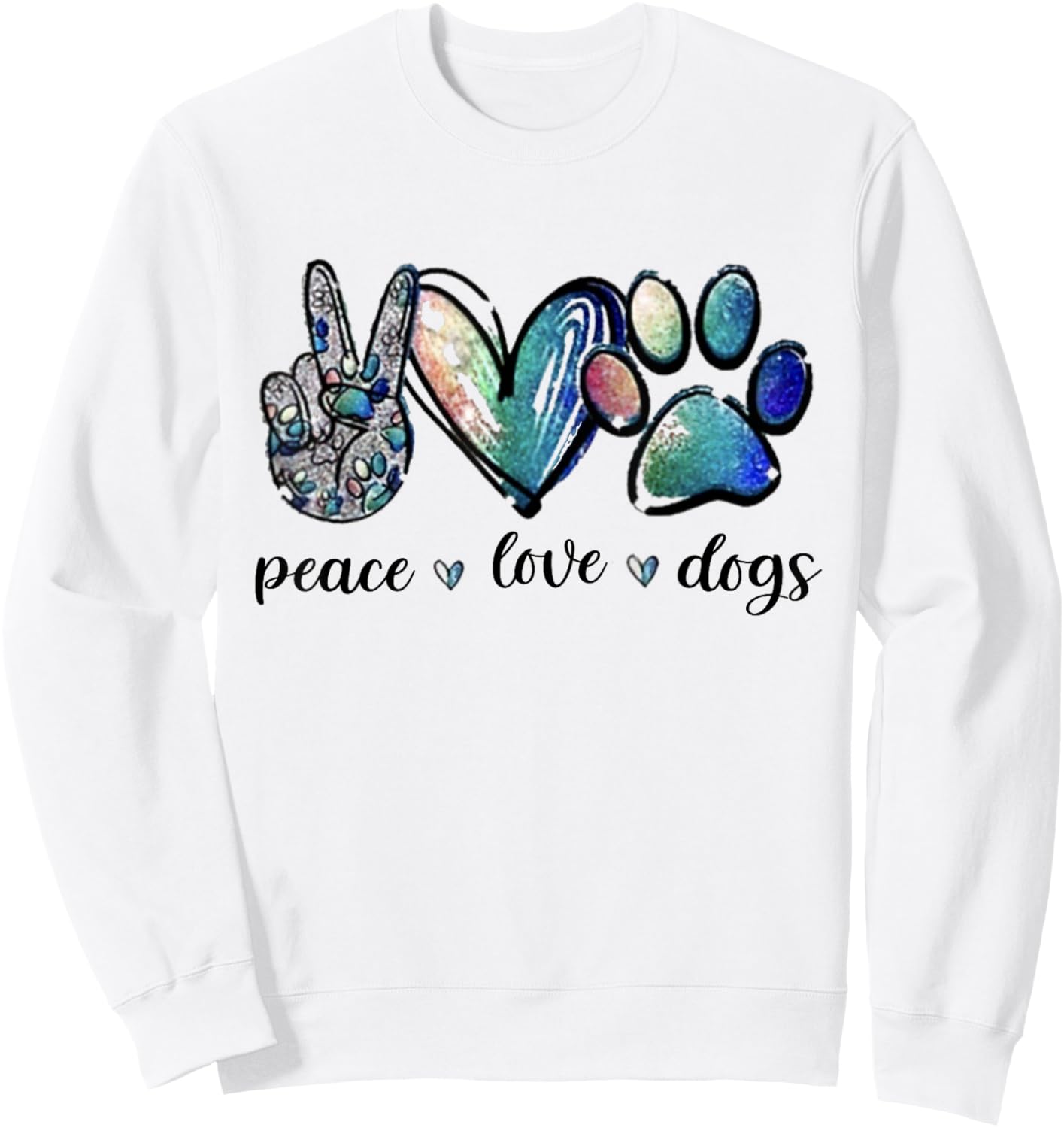Dog Lover Peace Love Dogs Puppy Paw Women Sweatshirt - Sweatshirt | White
