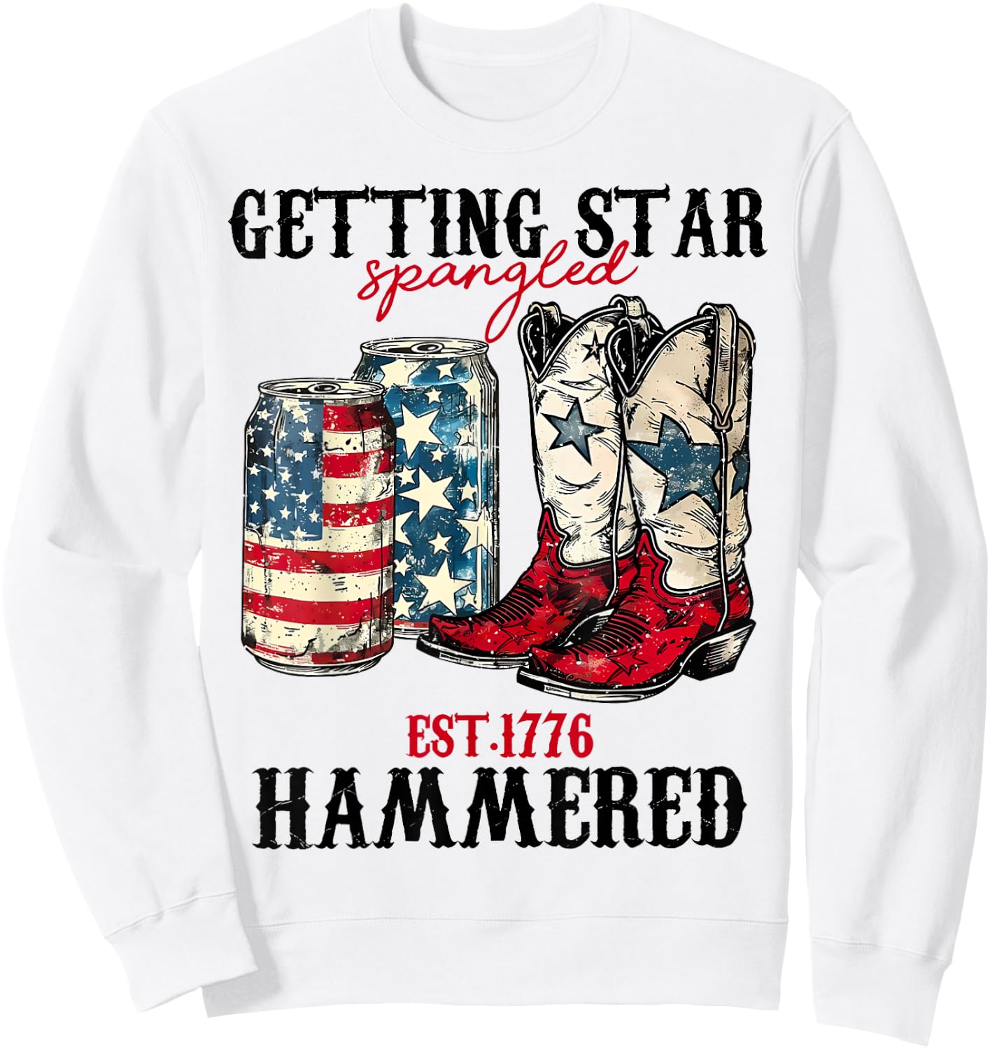 Getting Star Spangled Hammered Funny America 4th Of July Sweatshirt - Sweatshirt | White