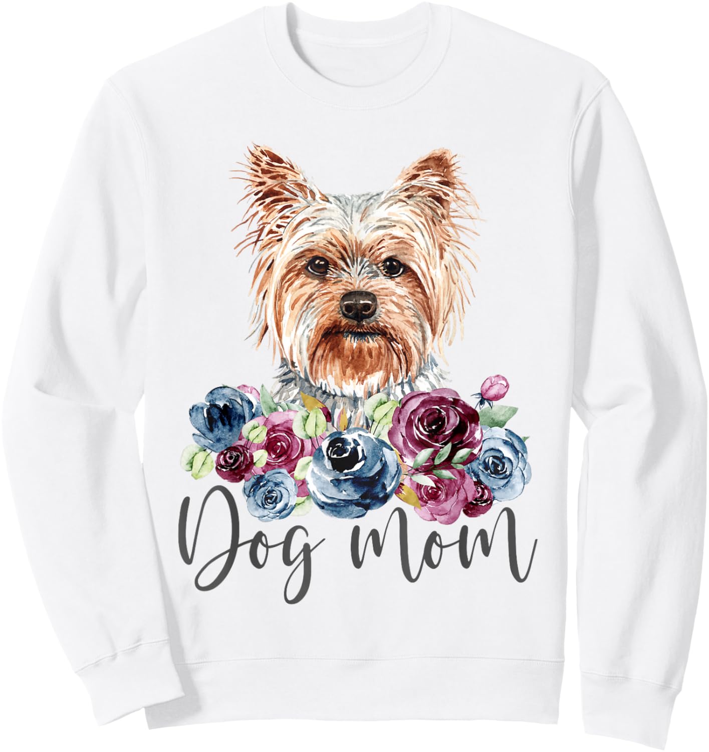 Yorkie Dog Mom Floral Yorkshire Terrier Sweatshirt - Sweatshirt | White