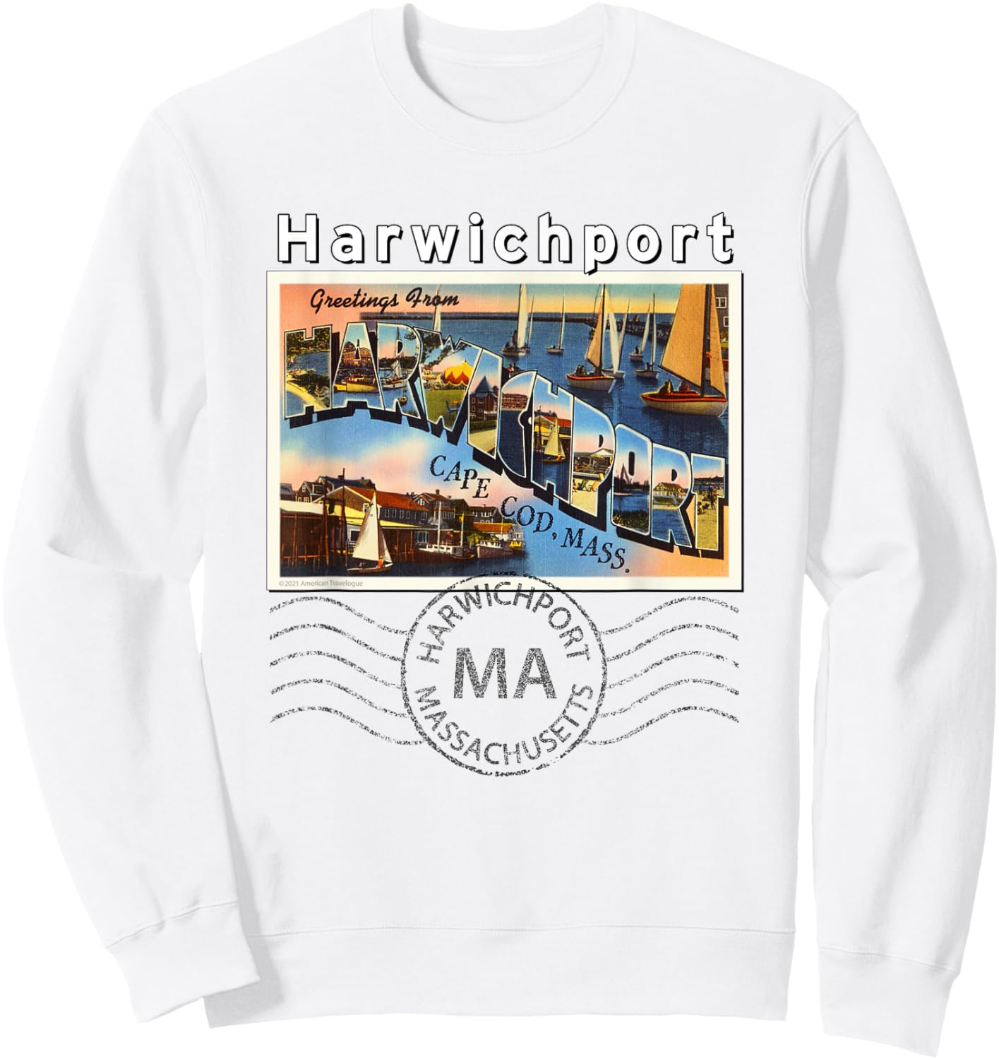 Harwichport Massachusetts MA Postcard 2 Postmarked Sweatshirt - Sweatshirt | White