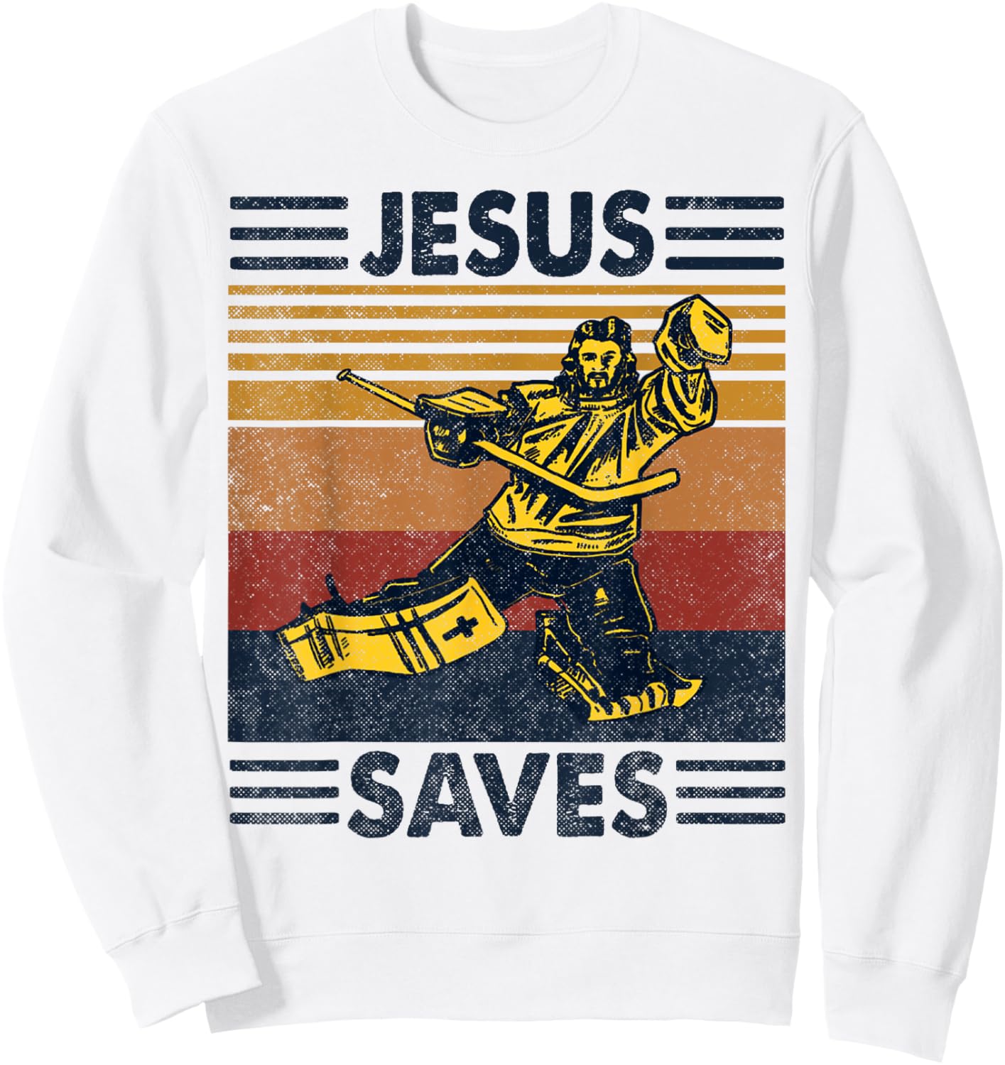 Jesus Saves Ice Hockey Goalie Sport Religious Christian Gift Sweatshirt - Sweatshirt | White
