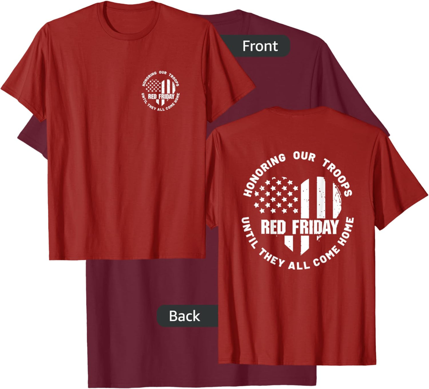 (2 Sided Print) Wear Red on Friday - US Military Deployed T-Shirt - T-Shirt | Maroon