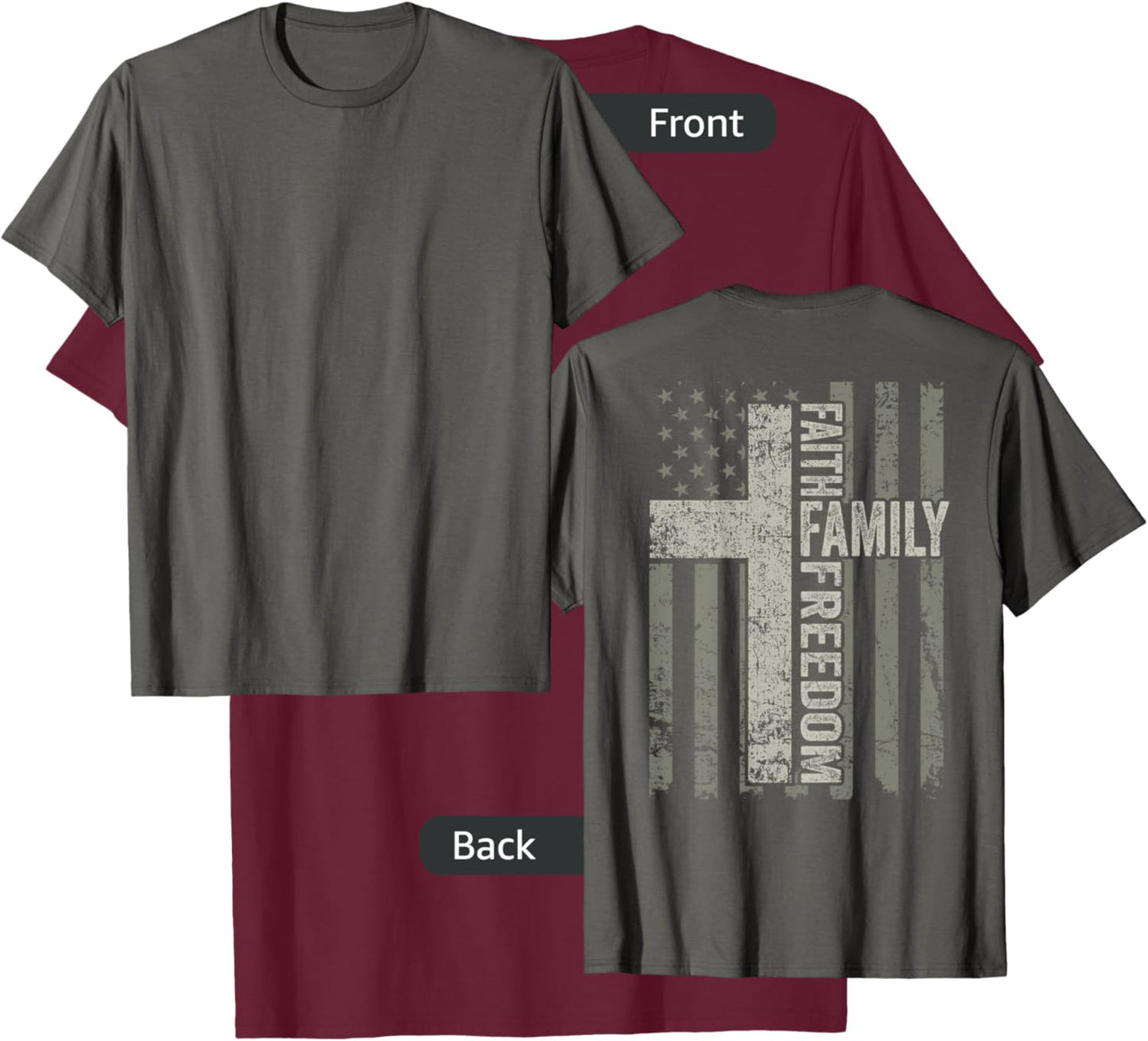 Faith Family Freedom Patriotic Christian USA Cross (ON BACK) Men T-Shirt - T-Shirt | Maroon