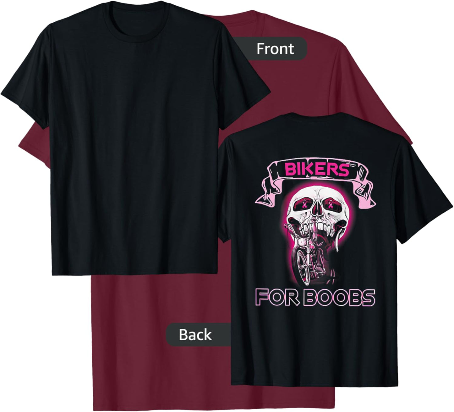 Bikers For B.o.o.b.s Breast Cancer Awareness Skull (on back) T-Shirt - T-Shirt | Maroon