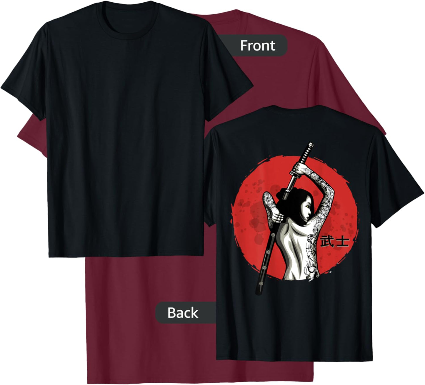 Japanese Warrior - Sexy Samurai - Female Samurai (on back) T-Shirt - T-Shirt | Maroon