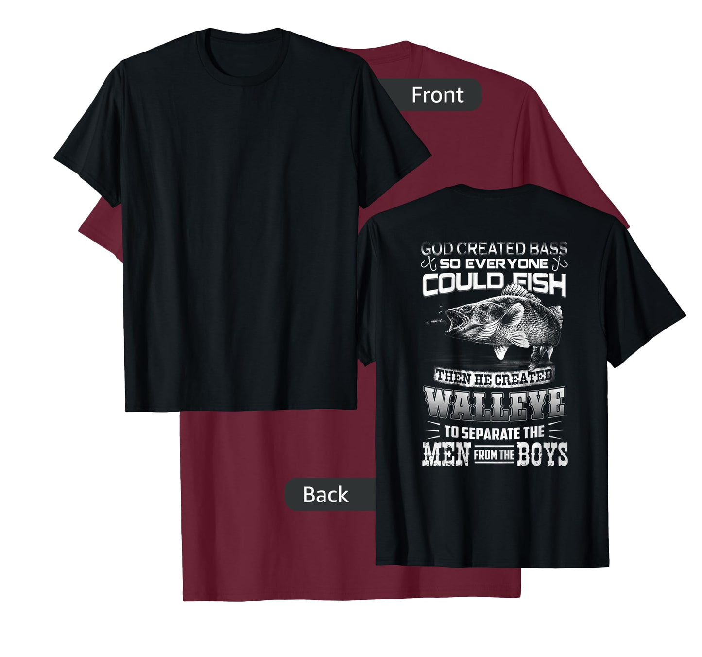 Walleye - Separates The Men From The Boy Tshirt T-Shirt