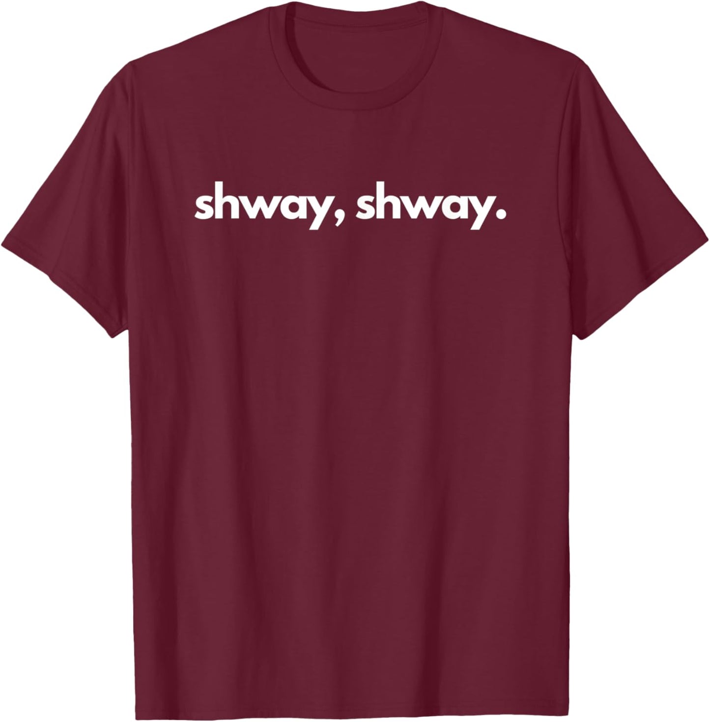 Shway, Shway T-Shirt - T-Shirt | Maroon