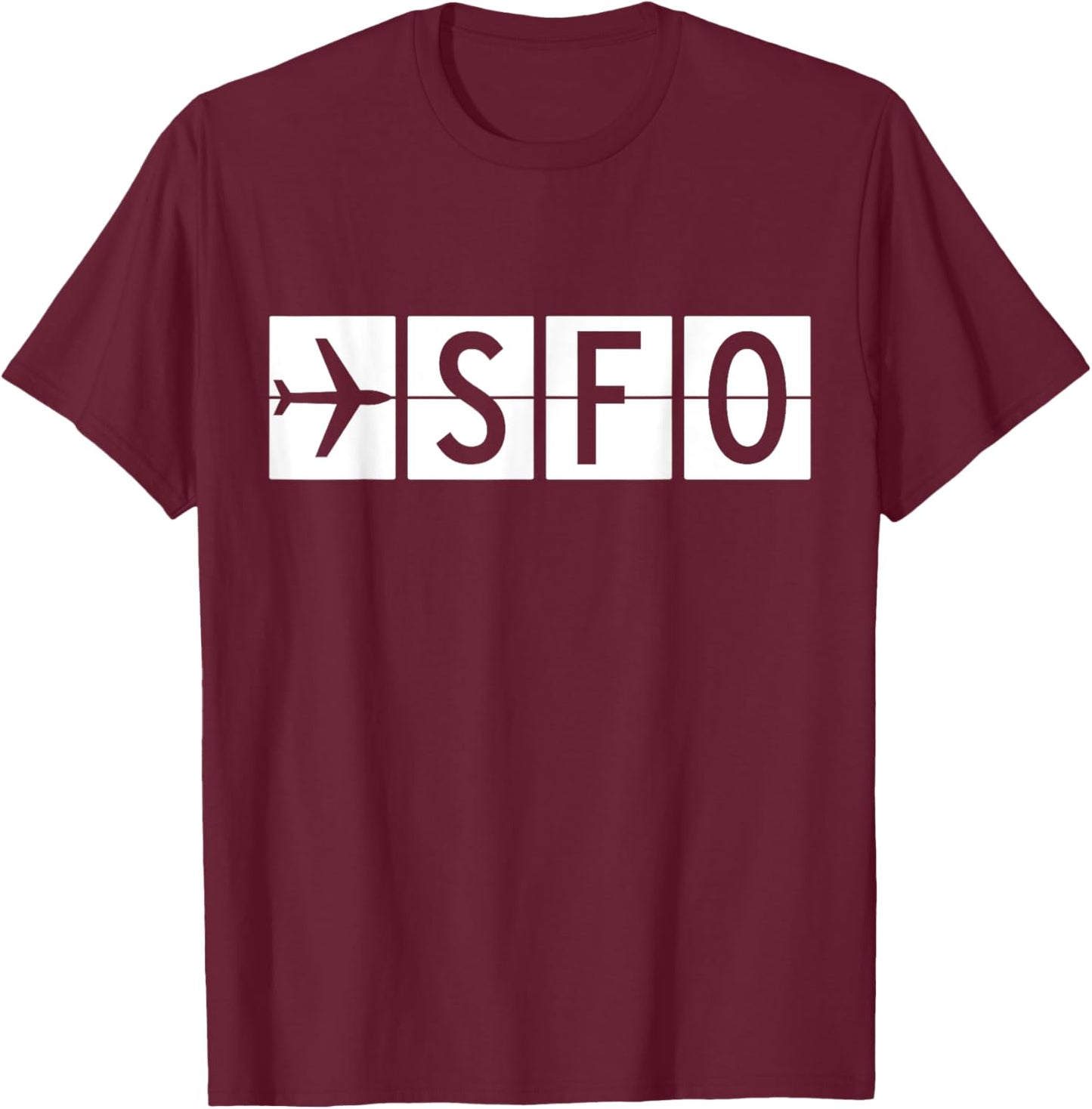 SFO San Francisco California Airport T-Shirt - T-Shirt | Maroon
