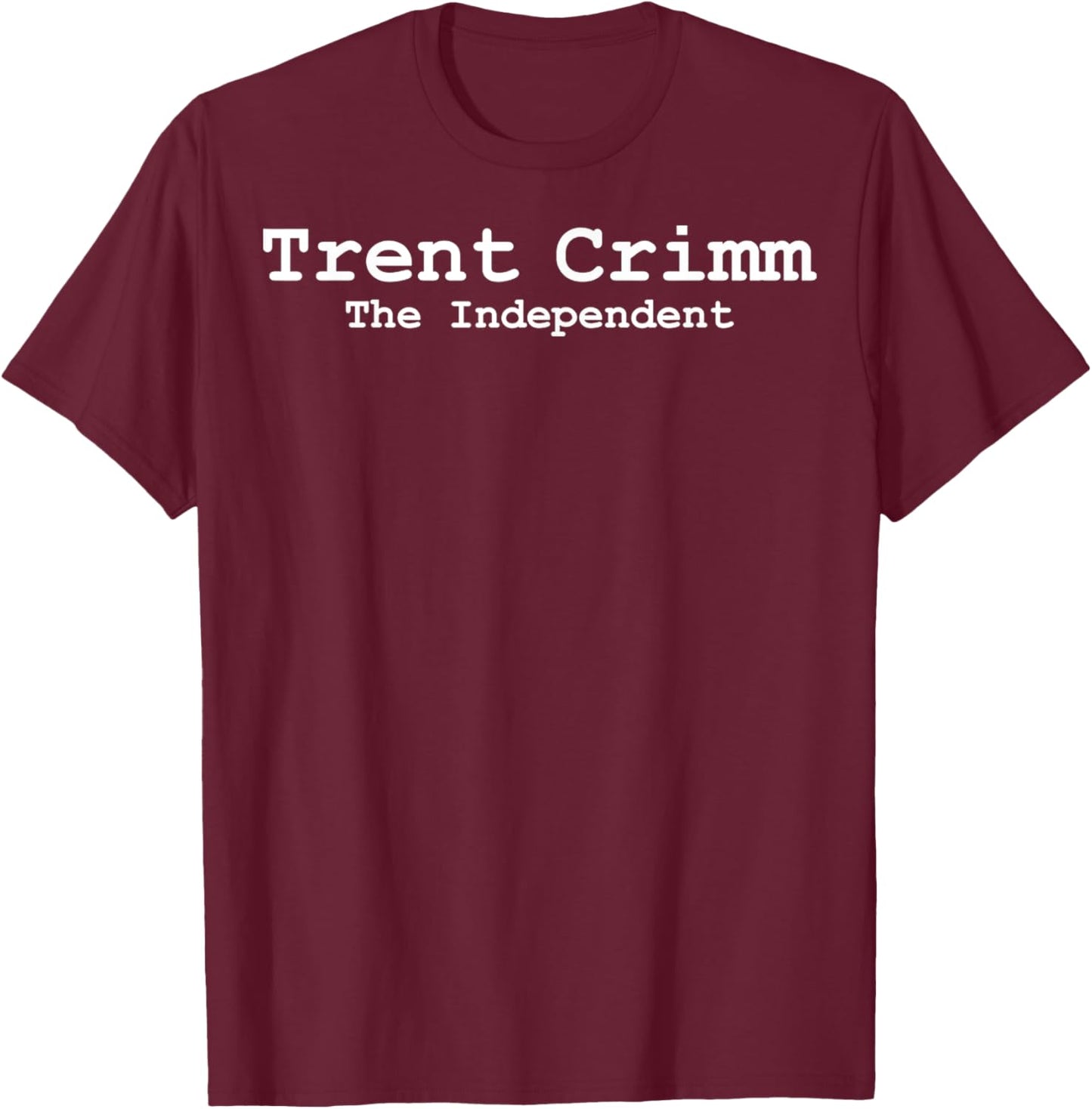 Vintage Trent Crimm The Independent T-Shirt - T-Shirt | Maroon