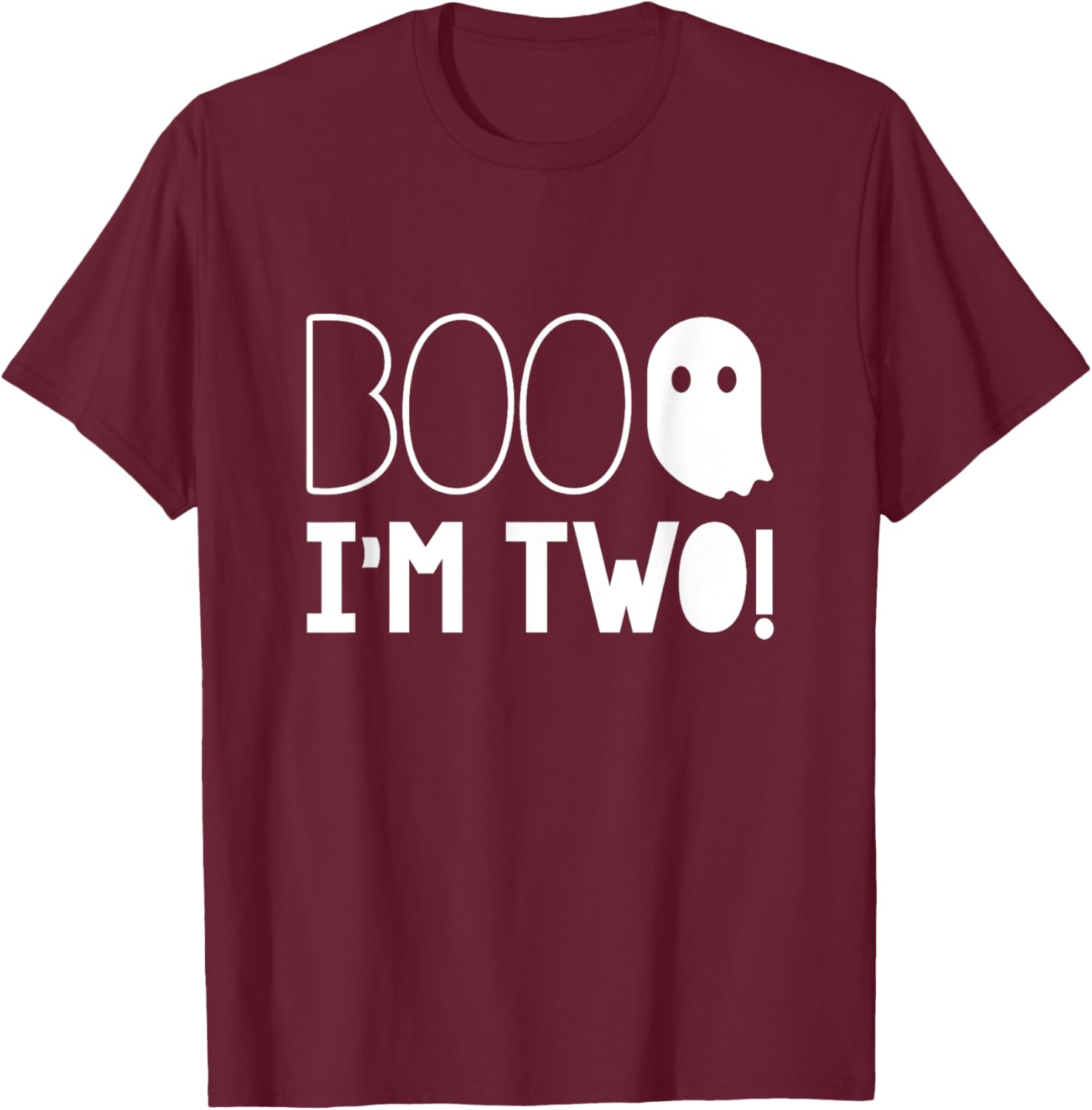 2nd Birthday Two Year Old Boo I'm Two! Halloween Ghost T-Shirt - T-Shirt | Maroon