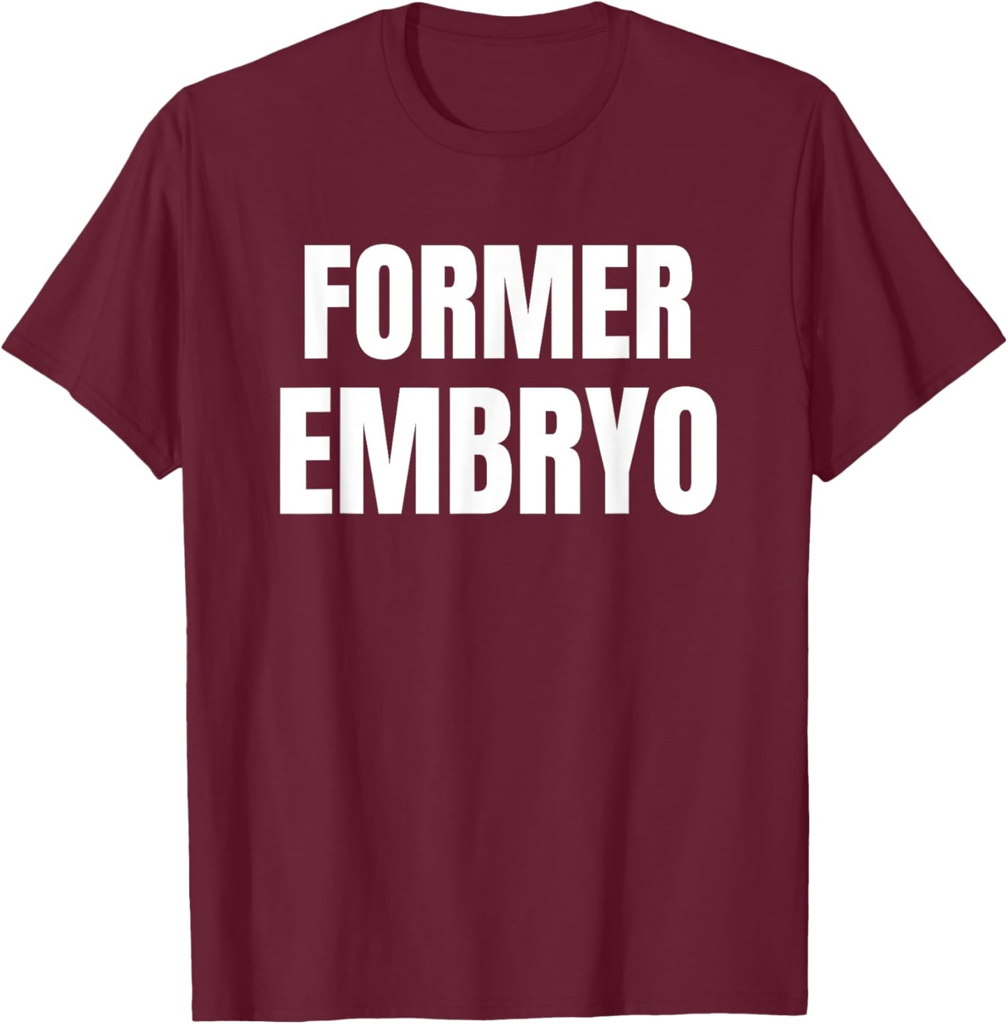 Former Embryo T-Shirt - T-Shirt | Maroon