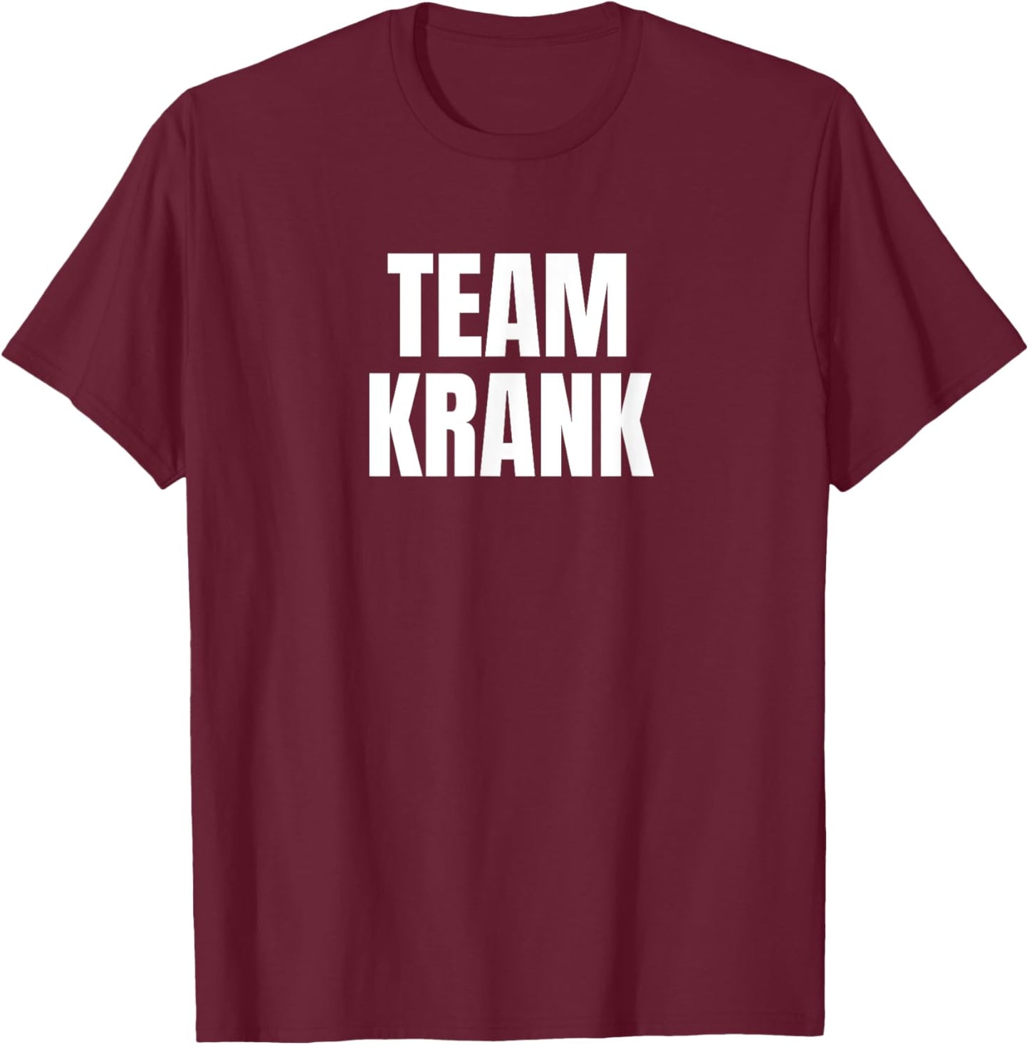 Team Krank Favorite Christmas Character T-Shirt - T-Shirt | Maroon