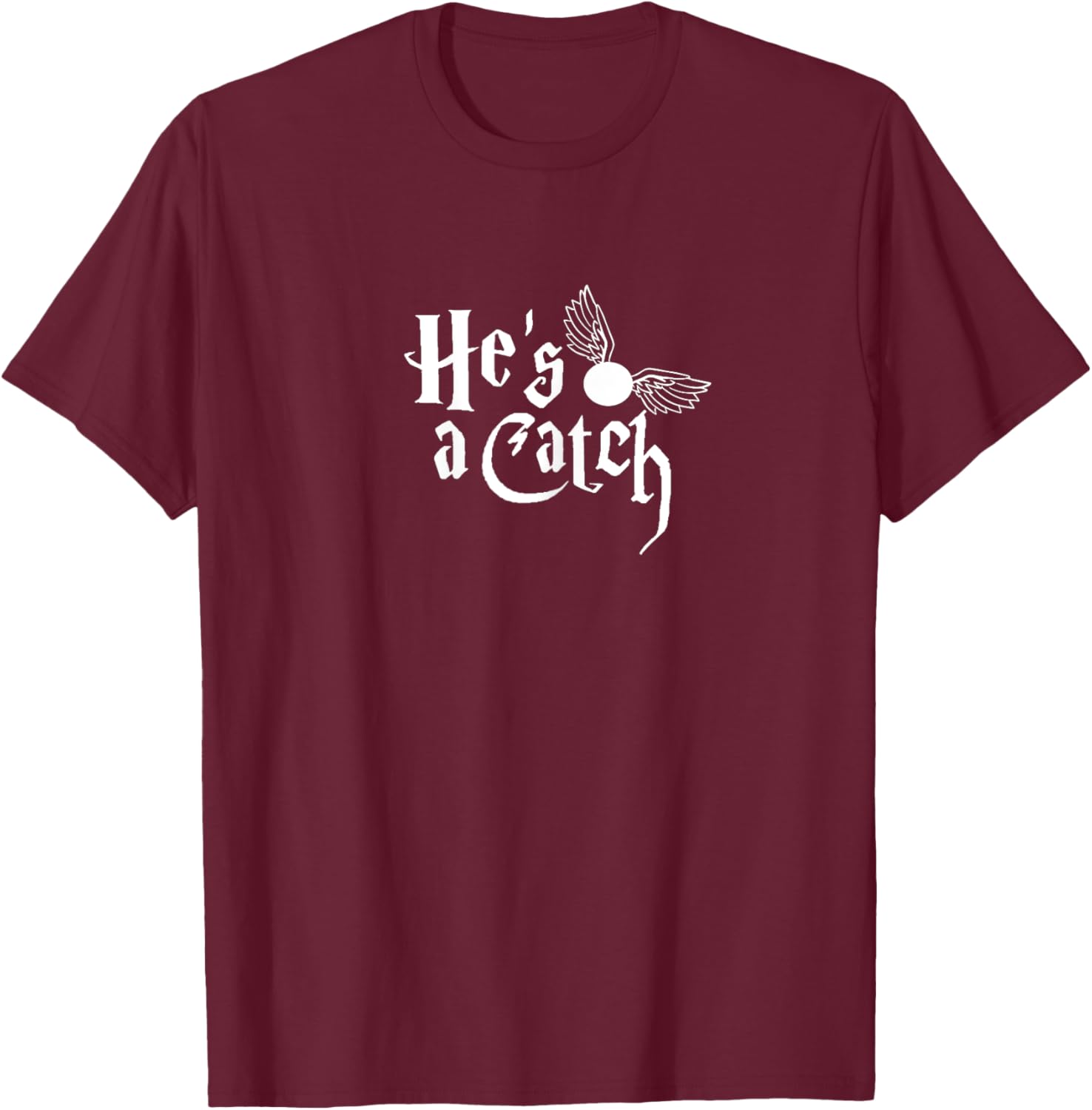 She's a Keeper, He's a Catch, Matching Designs T-Shirt - T-Shirt | Maroon