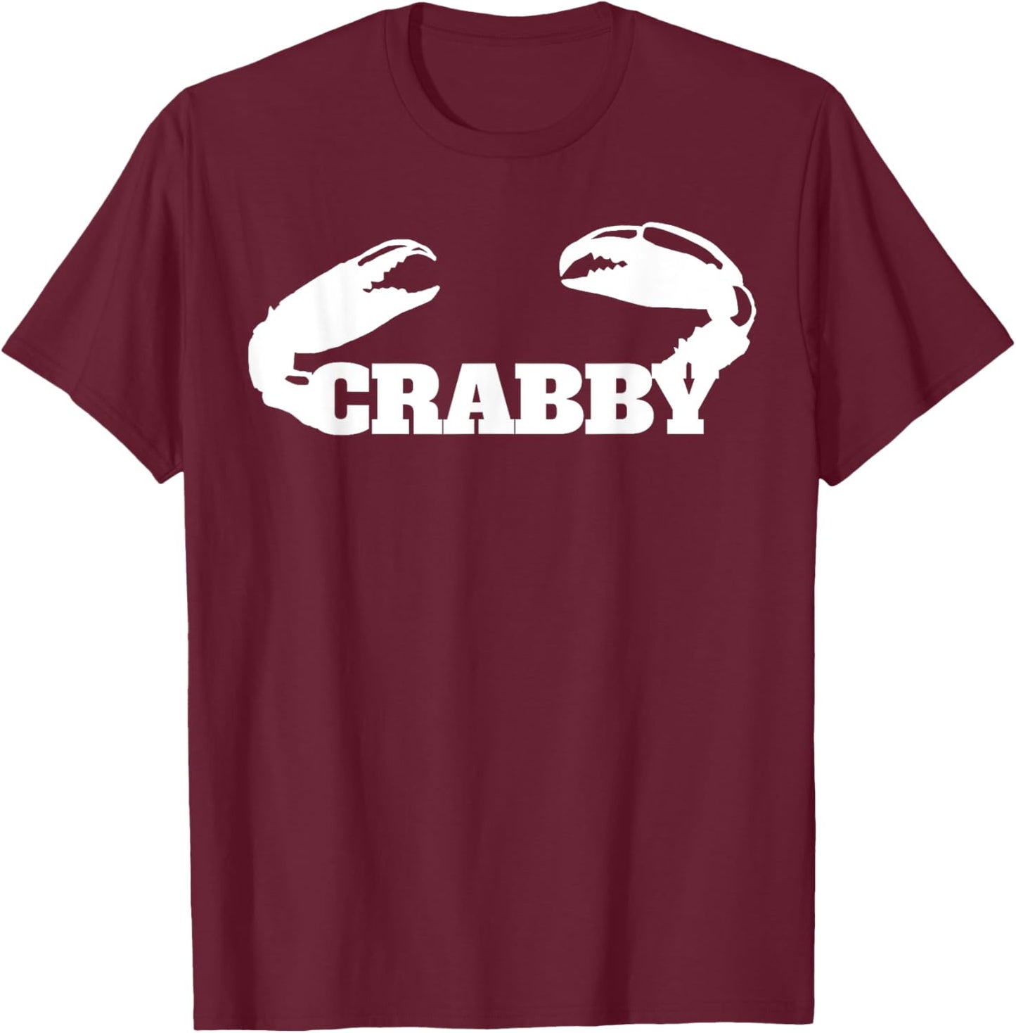 Crabby funny crab claws novelty crabby T-Shirt - T-Shirt | Maroon