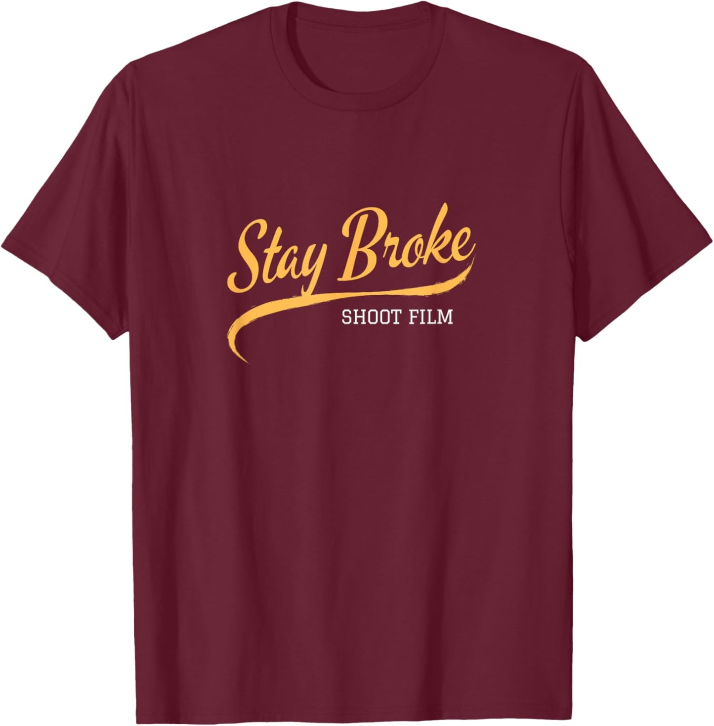 Stay Broke Shoot Film Photography Men Women Tank T-Shirt - T-Shirt | Maroon