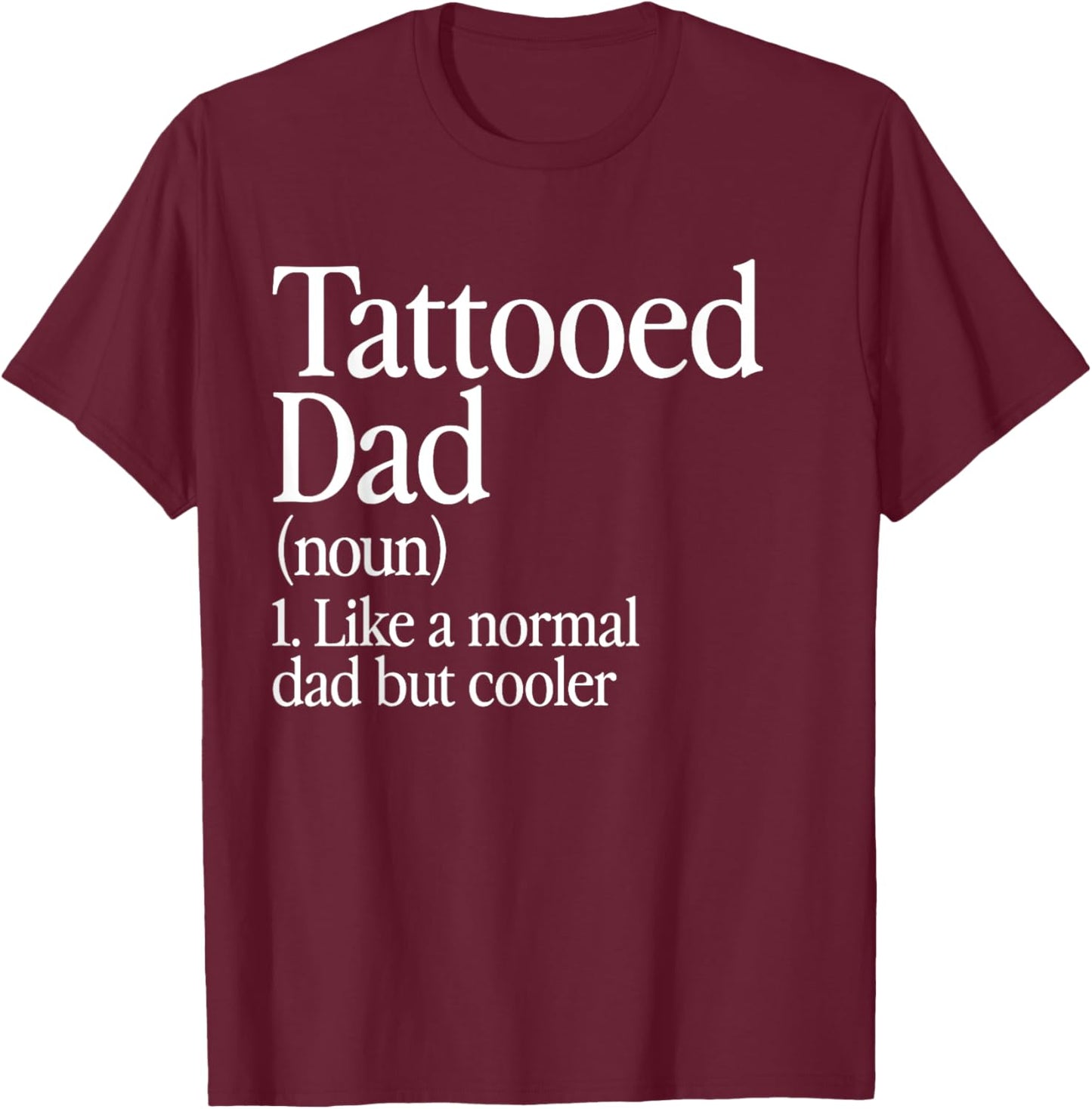 Tattooed Dad Definition Tattoo Artist Retro Aesthetic Family T-Shirt - T-Shirt | Maroon