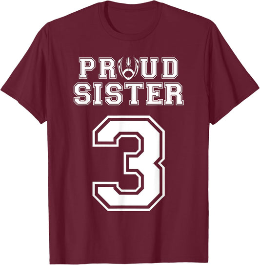 Custom Proud Football Sister Number 3 Personalized Women T-Shirt - T-Shirt | Maroon
