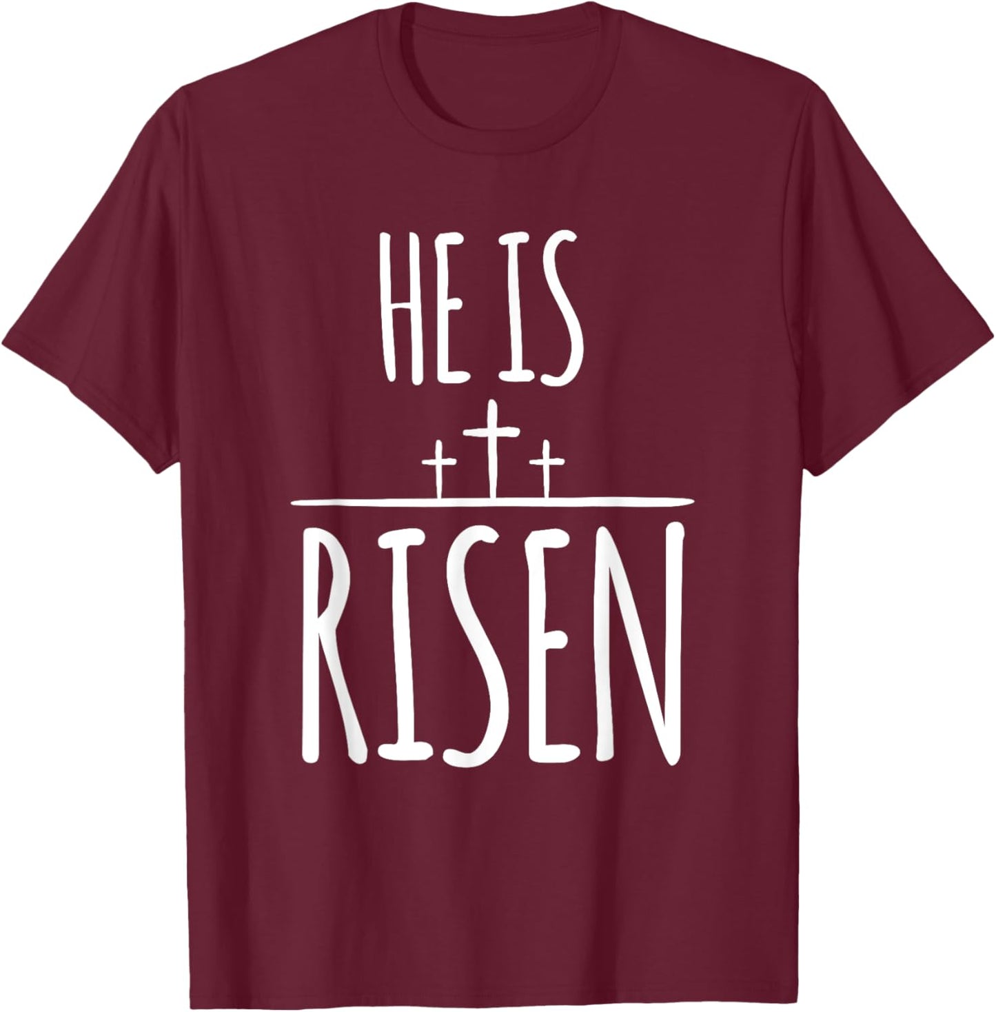 Christian Easter Shirt for Faith Believers He Is Risen T-Shirt - T-Shirt | Maroon