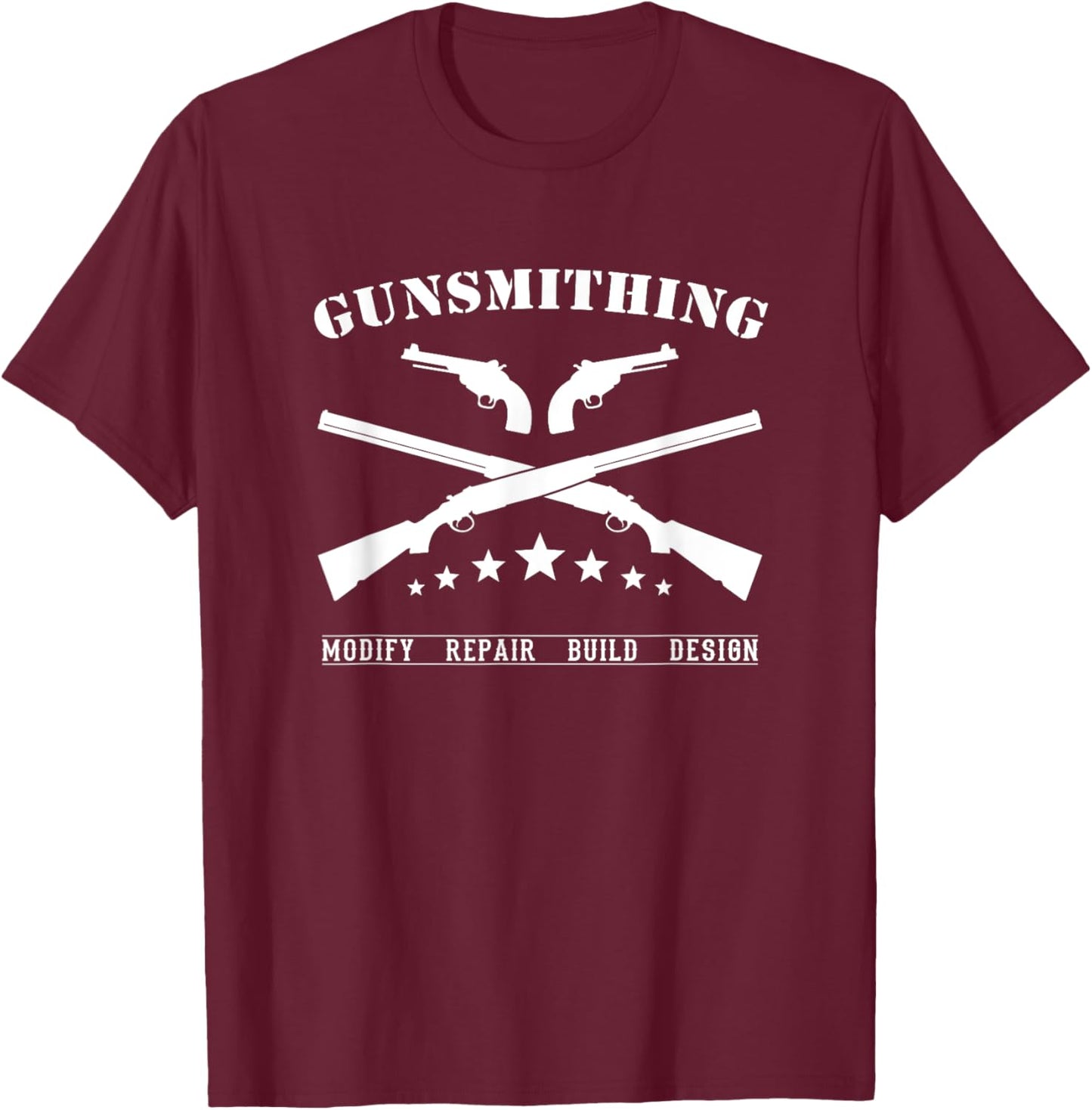 Gunsmithing Gun Engraver Custom Gun Builder Gunsmith T-Shirt - T-Shirt | Maroon